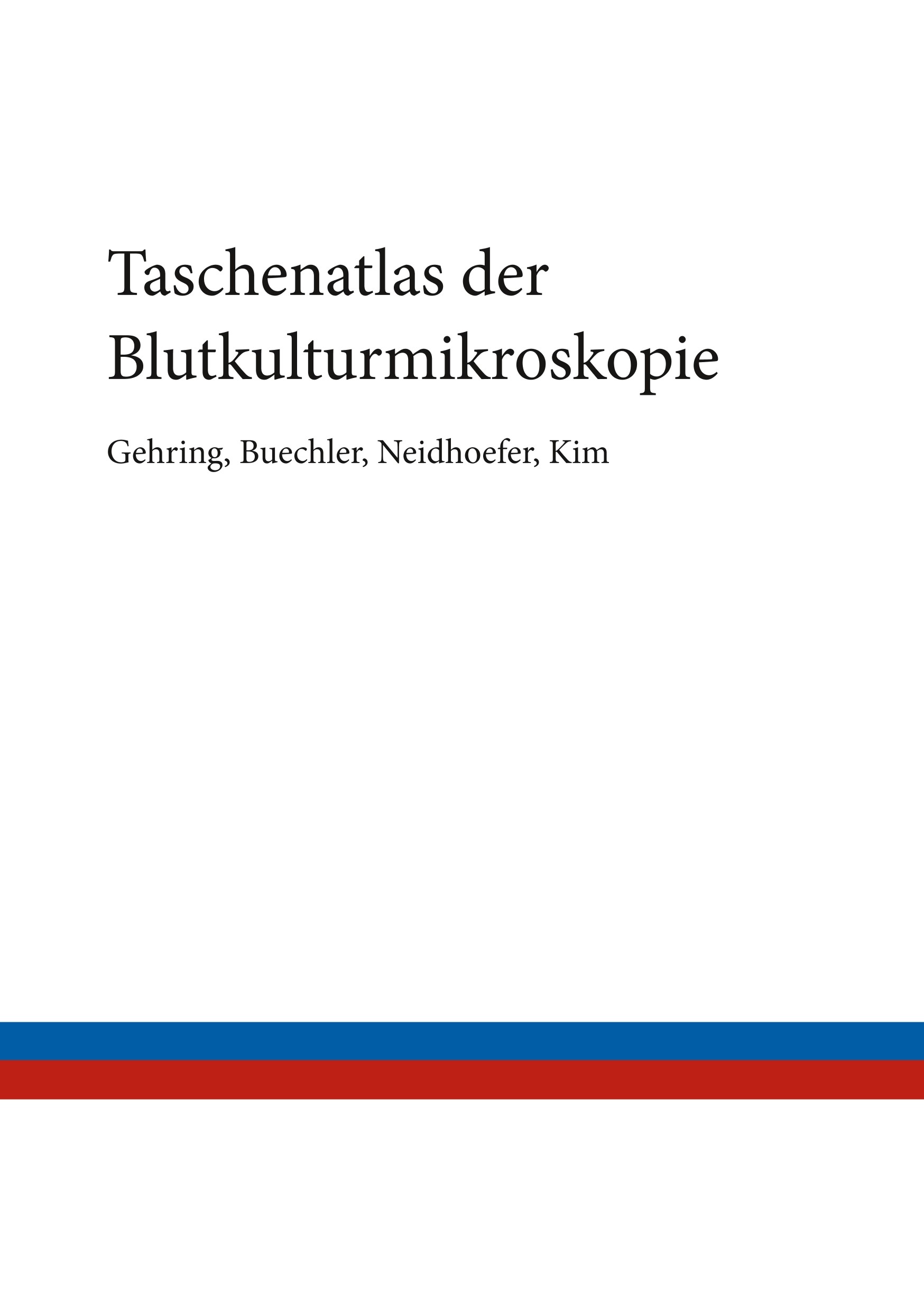 Cover Taschenatlas der Blutkulturmikroskopie