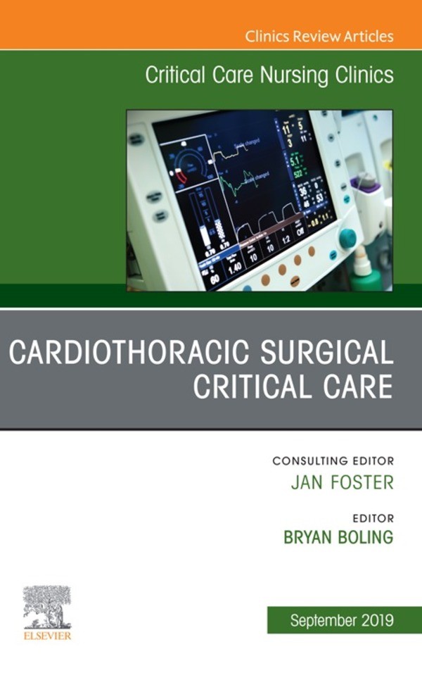 Cover Cardiothoracic Surgical Critical Care, An Issue of Critical Care Nursing Clinics of North America, E-Book
