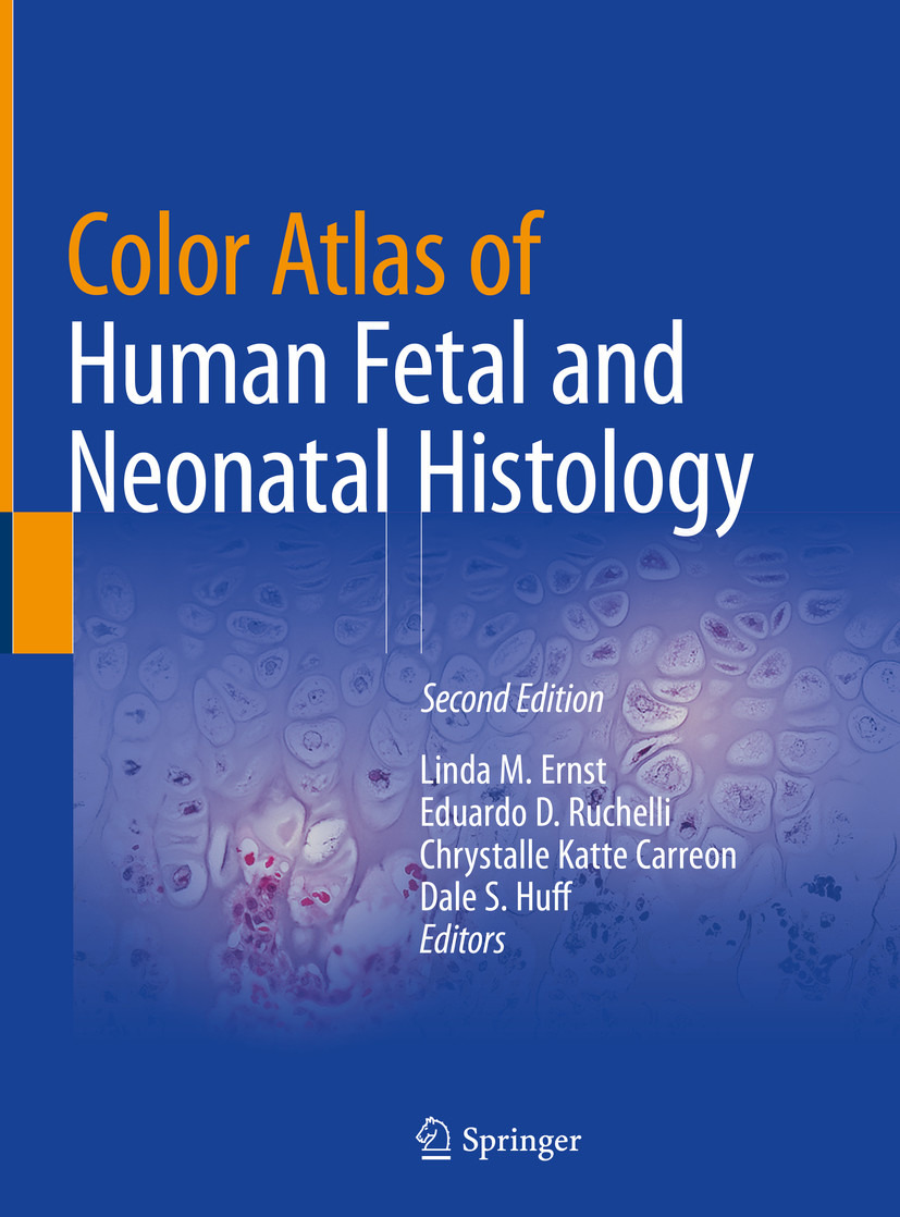 Cover Color Atlas of Human Fetal and Neonatal Histology