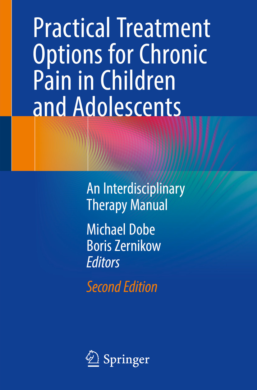 Cover Practical Treatment Options for Chronic Pain in Children and Adolescents