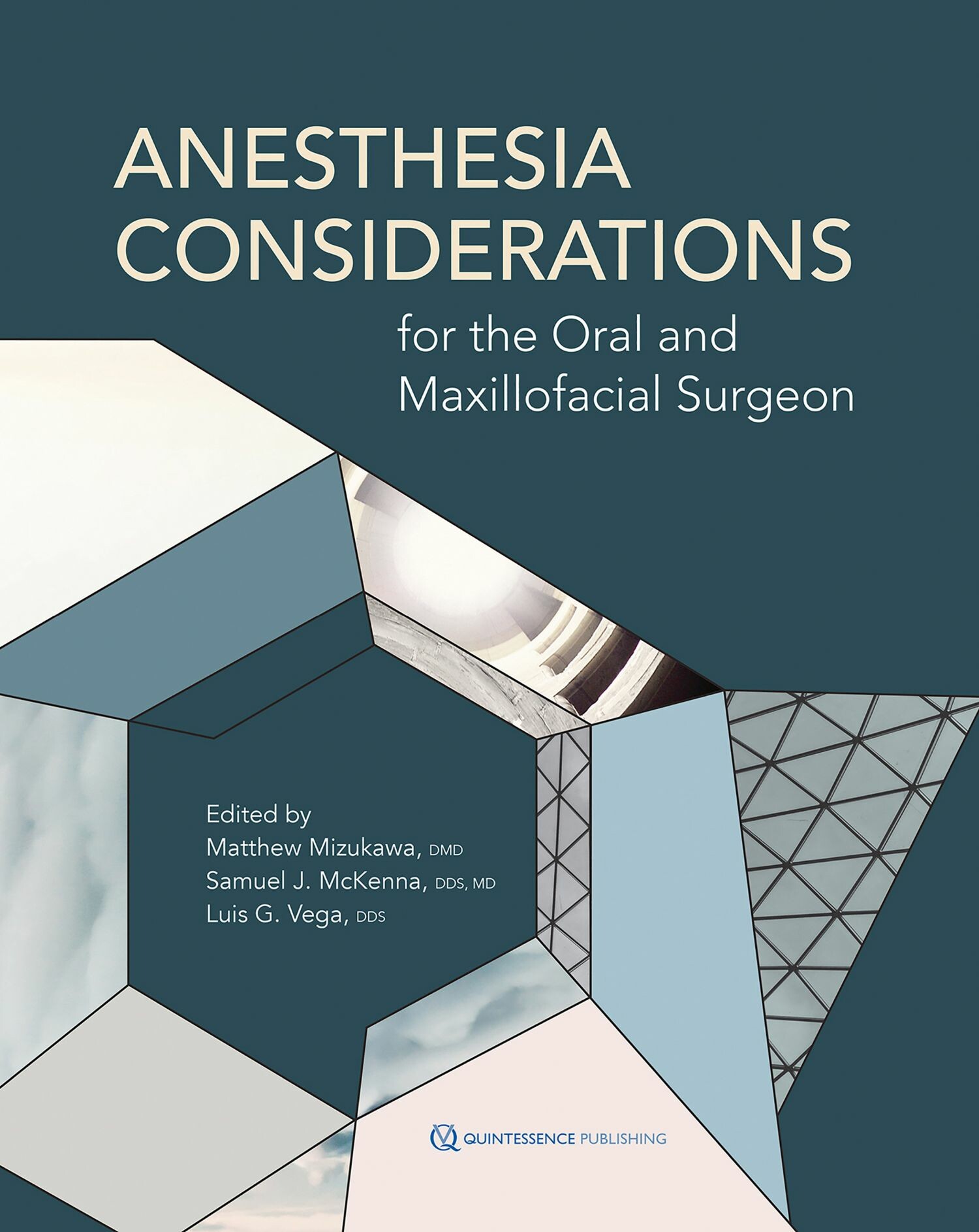 Cover Anesthesia Considerations for the Oral and Maxillofacial Surgeon