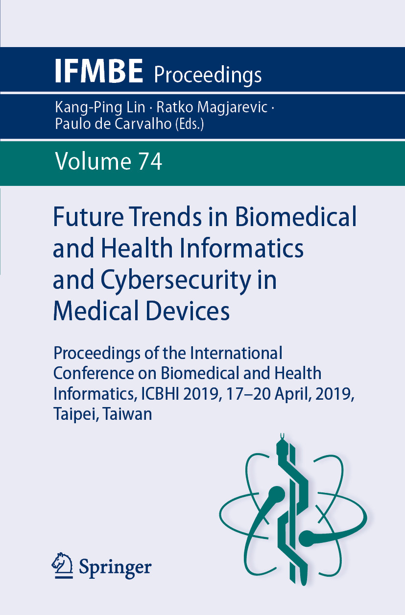 Cover Future Trends in Biomedical and Health Informatics and Cybersecurity in Medical Devices