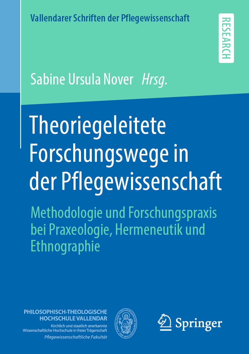 Cover Theoriegeleitete Forschungswege in der Pflegewissenschaft
