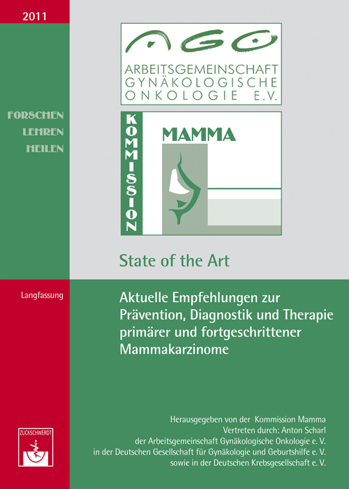 Cover Aktuelle Empfehlungen zur Prävention, Diagnostik und Therapie primärer und fortgeschrittener Mammakarzinome