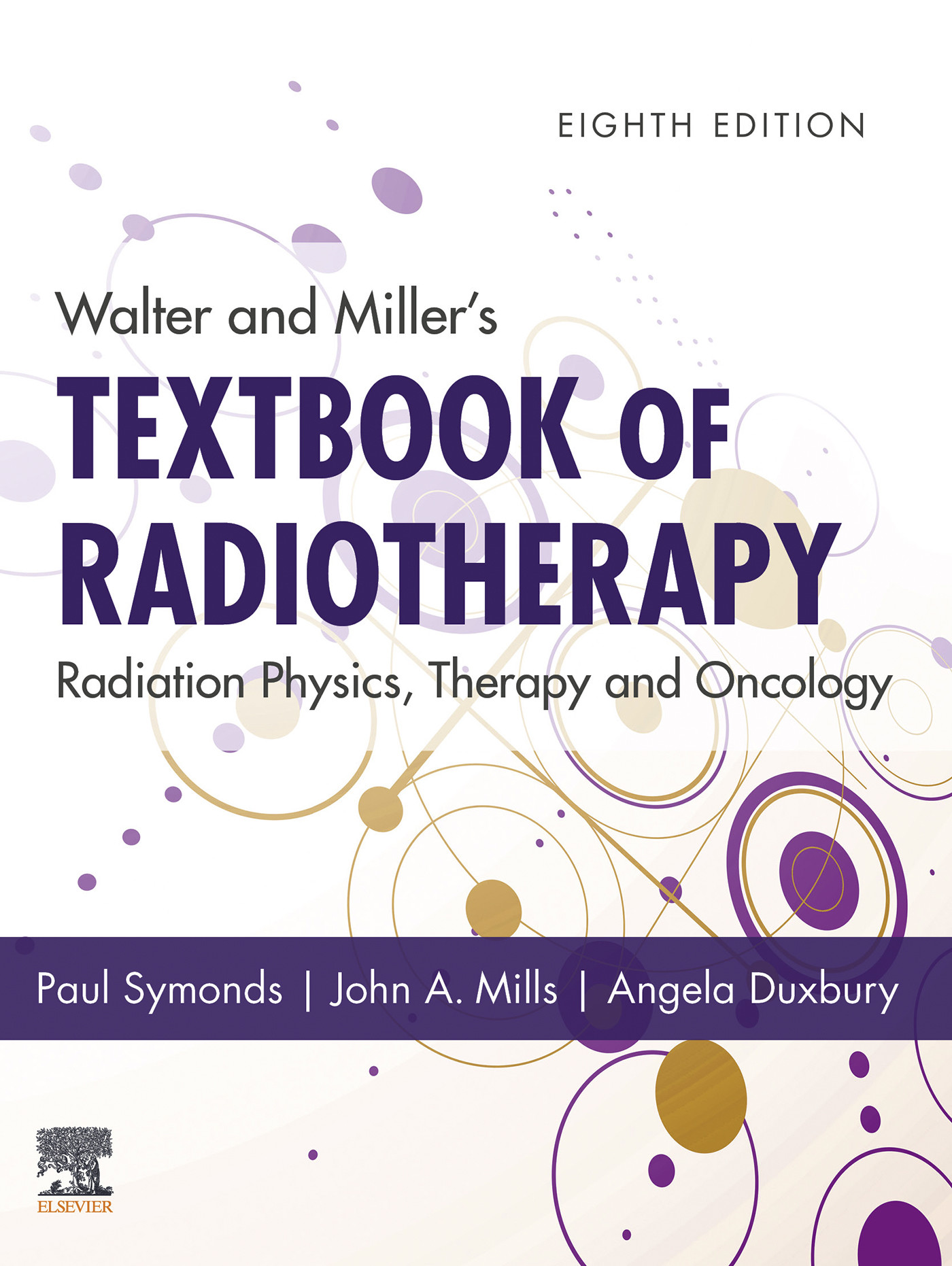 Walter and Miller's Textbook of Radiotherapy: Radiation Physics, Therapy and Oncology - E-Book