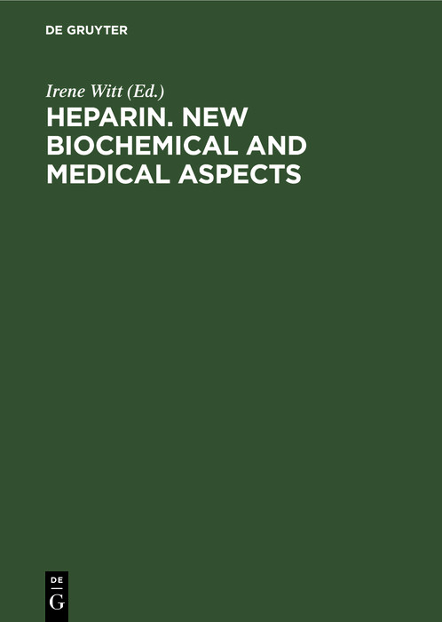 Cover Heparin. New biochemical and medical aspects