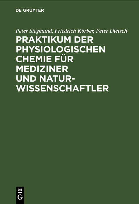 Cover Praktikum der physiologischen Chemie für Mediziner und Naturwissenschaftler