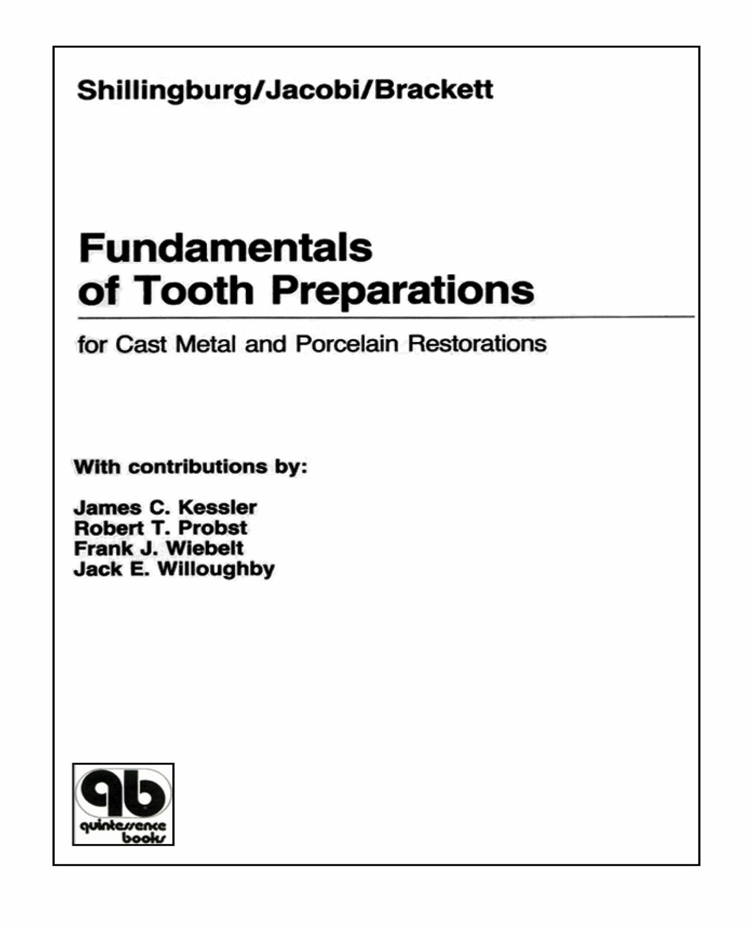Cover Fundamentals of Tooth Preparations for Cast Metal and Porcelain Restorations