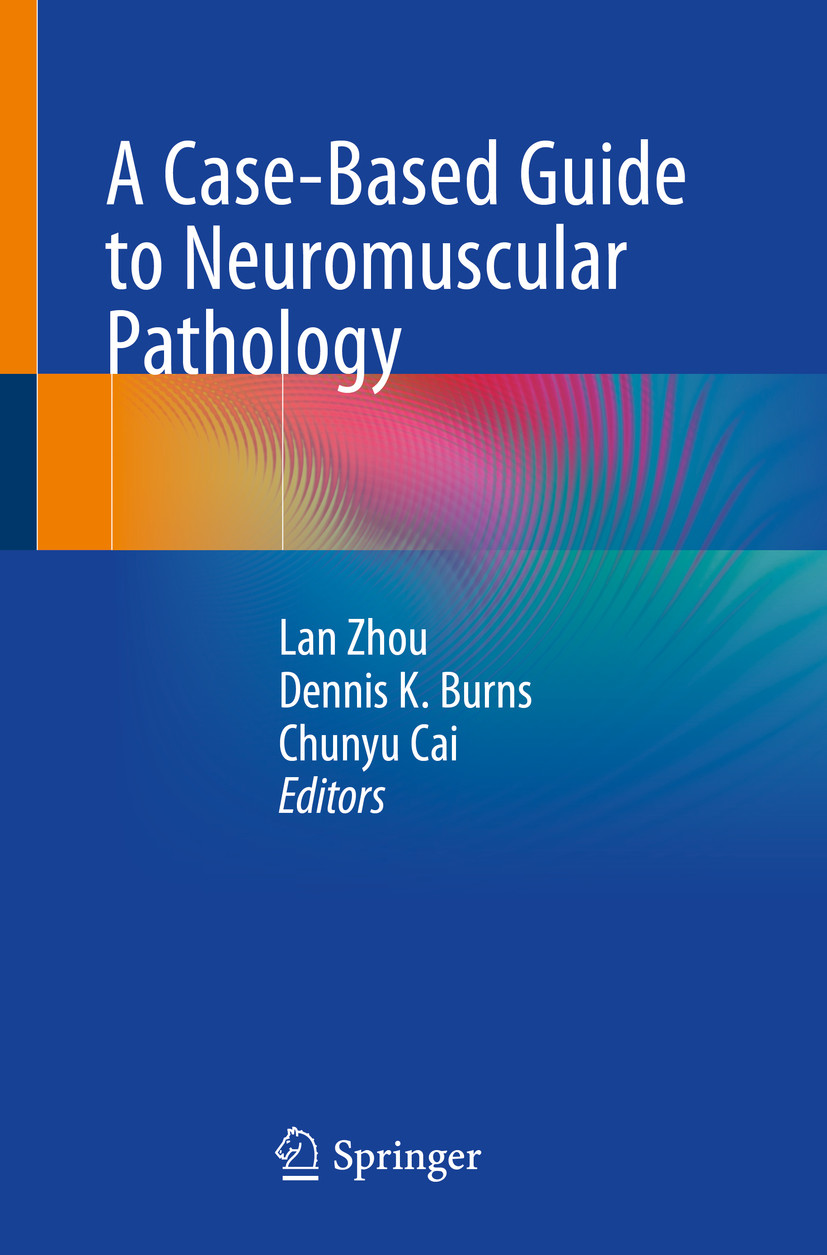Cover A Case-Based Guide to Neuromuscular Pathology