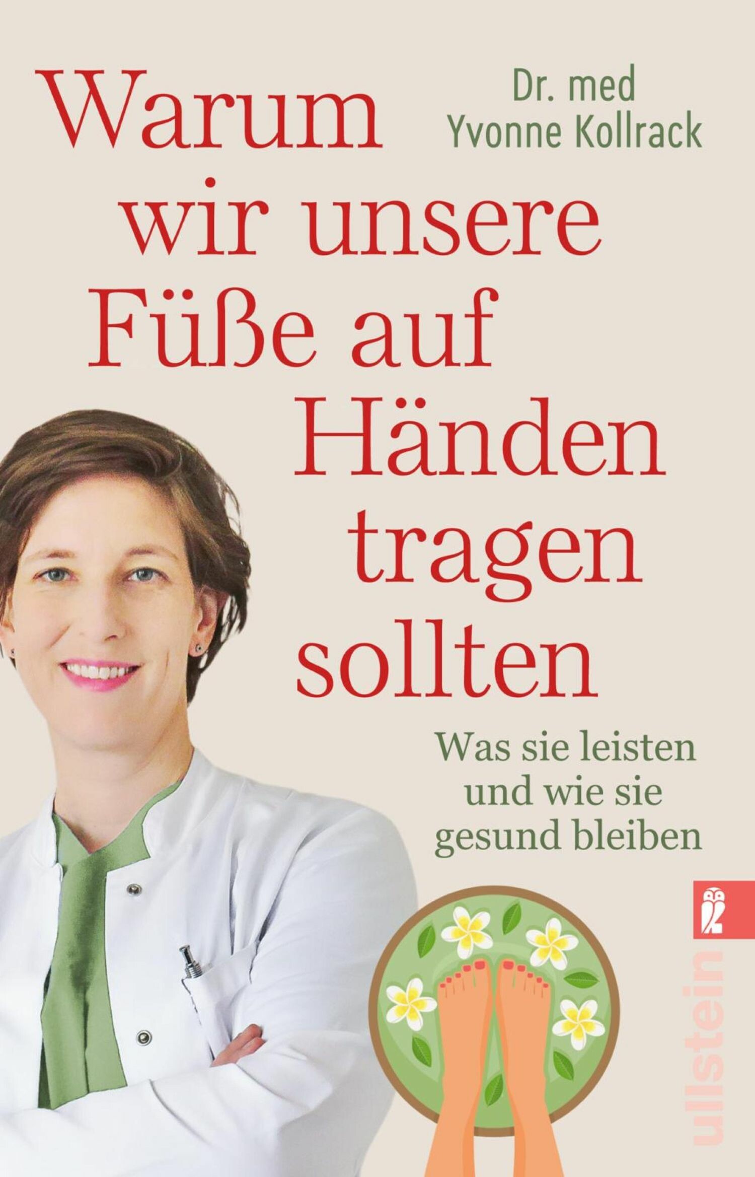 Cover Warum wir unsere Füße auf Händen tragen sollten