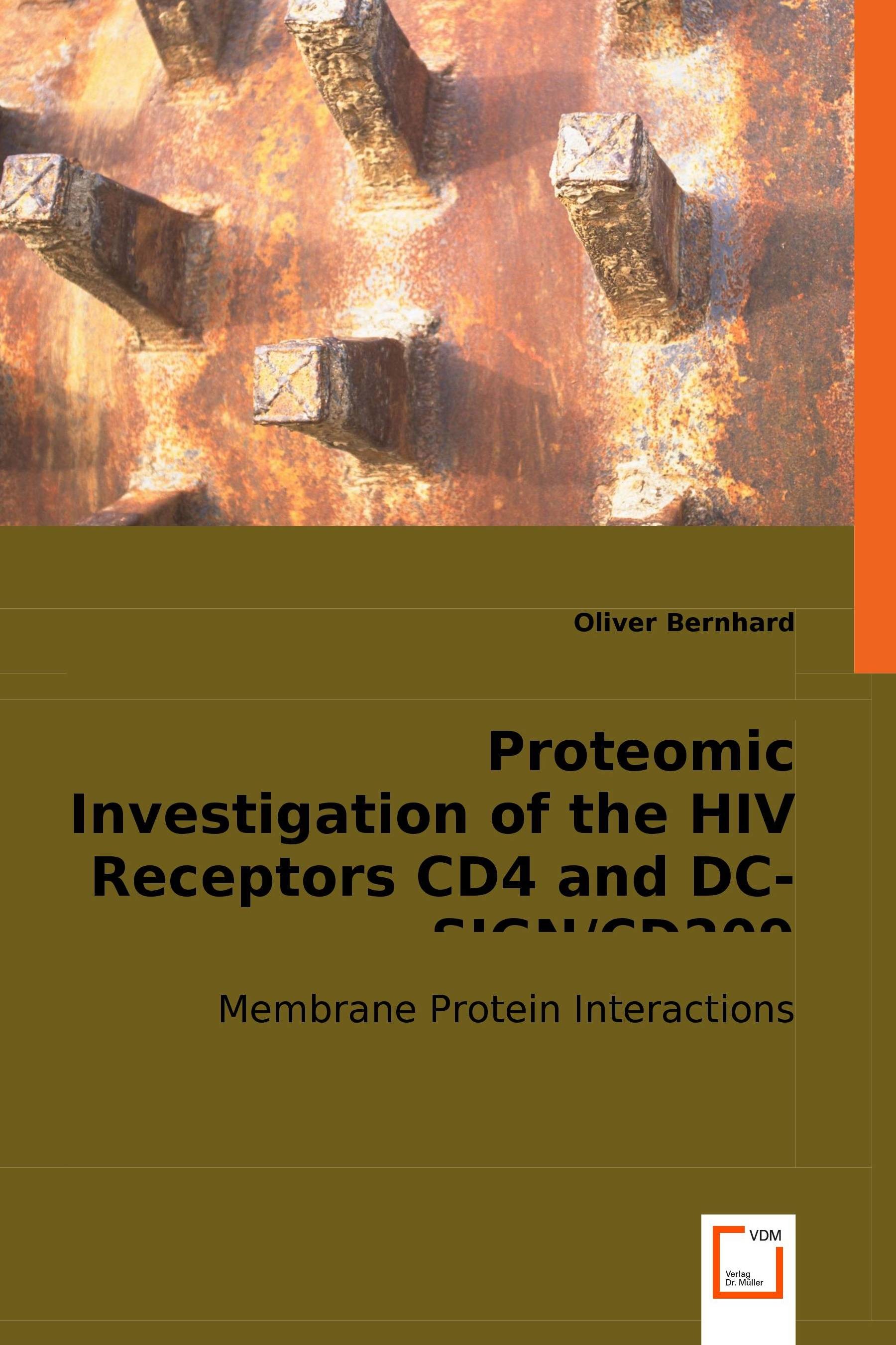 Cover Proteomic Investigation of the HIV receptors CD4 and DC-SIGN/CD209