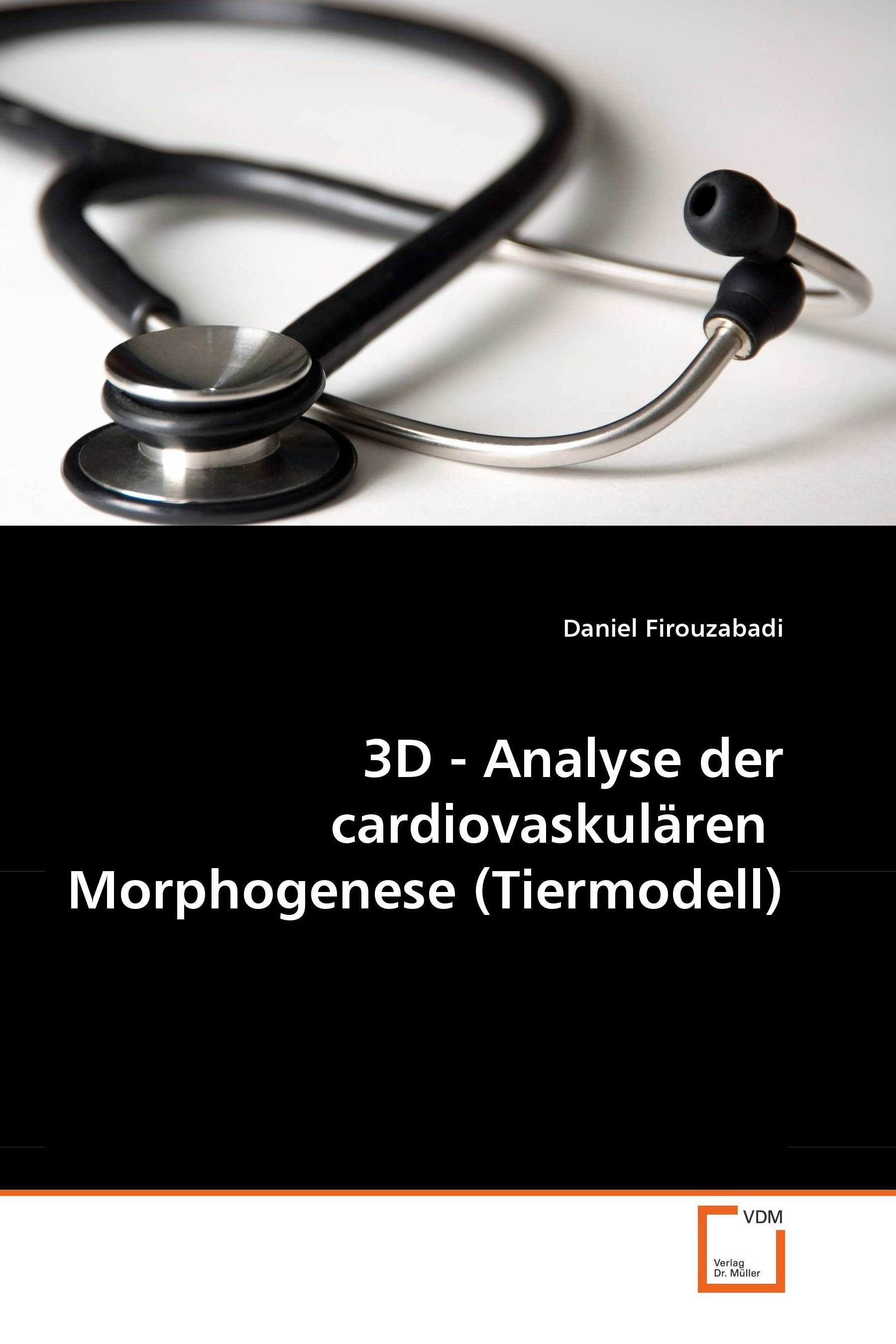 3D - Analyse der cardiovaskulären  Morphogenese (Tiermodell)