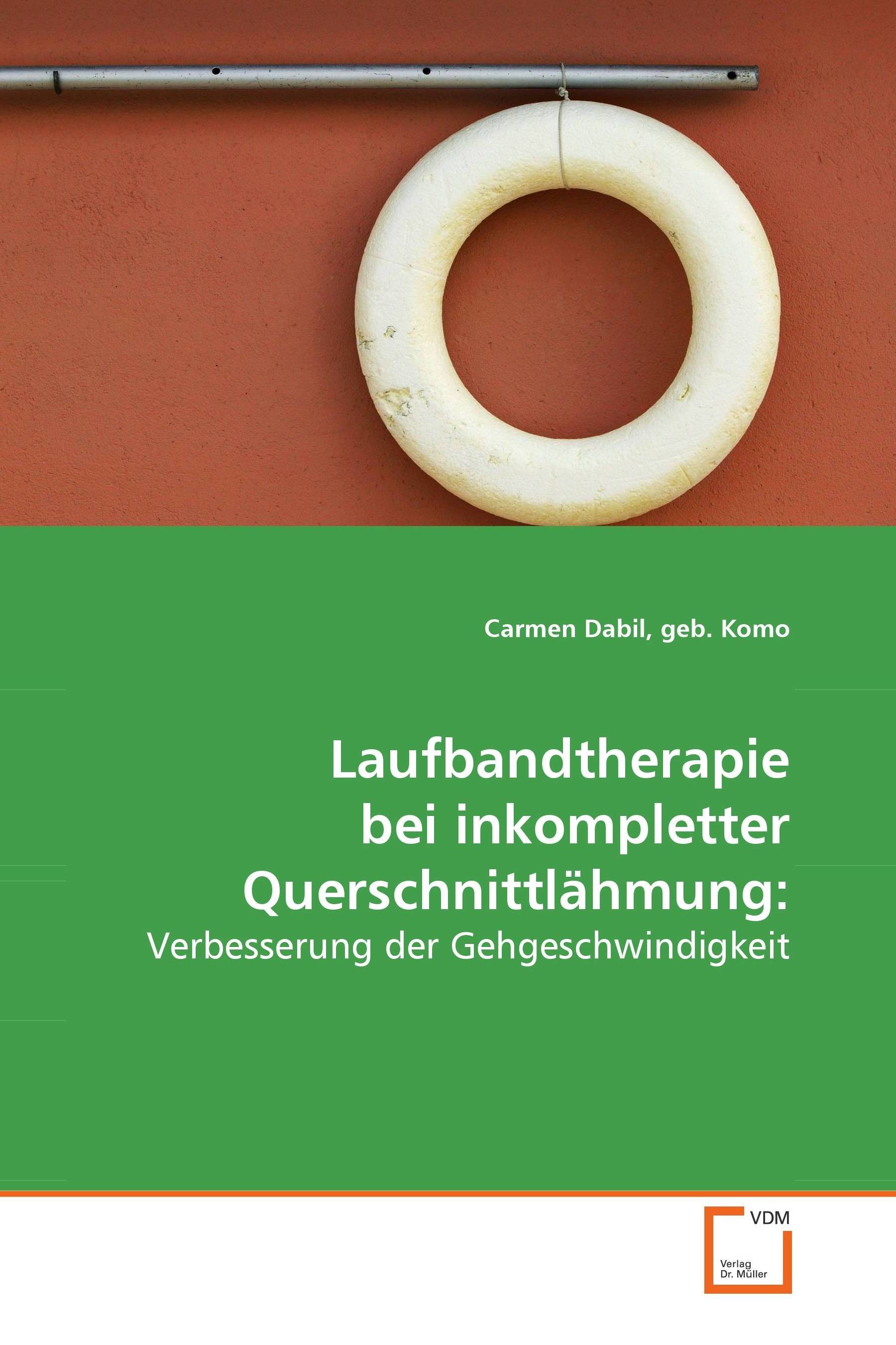 Cover Laufbandtherapie bei inkompletter Querschnittlähmung: