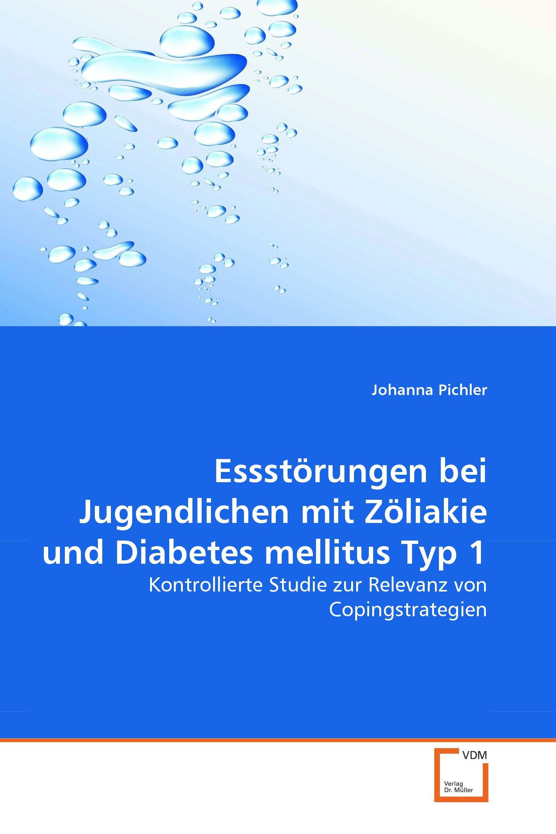 Cover Essstörungen bei Jugendlichen mit Zöliakie und Diabetes mellitus Typ 1