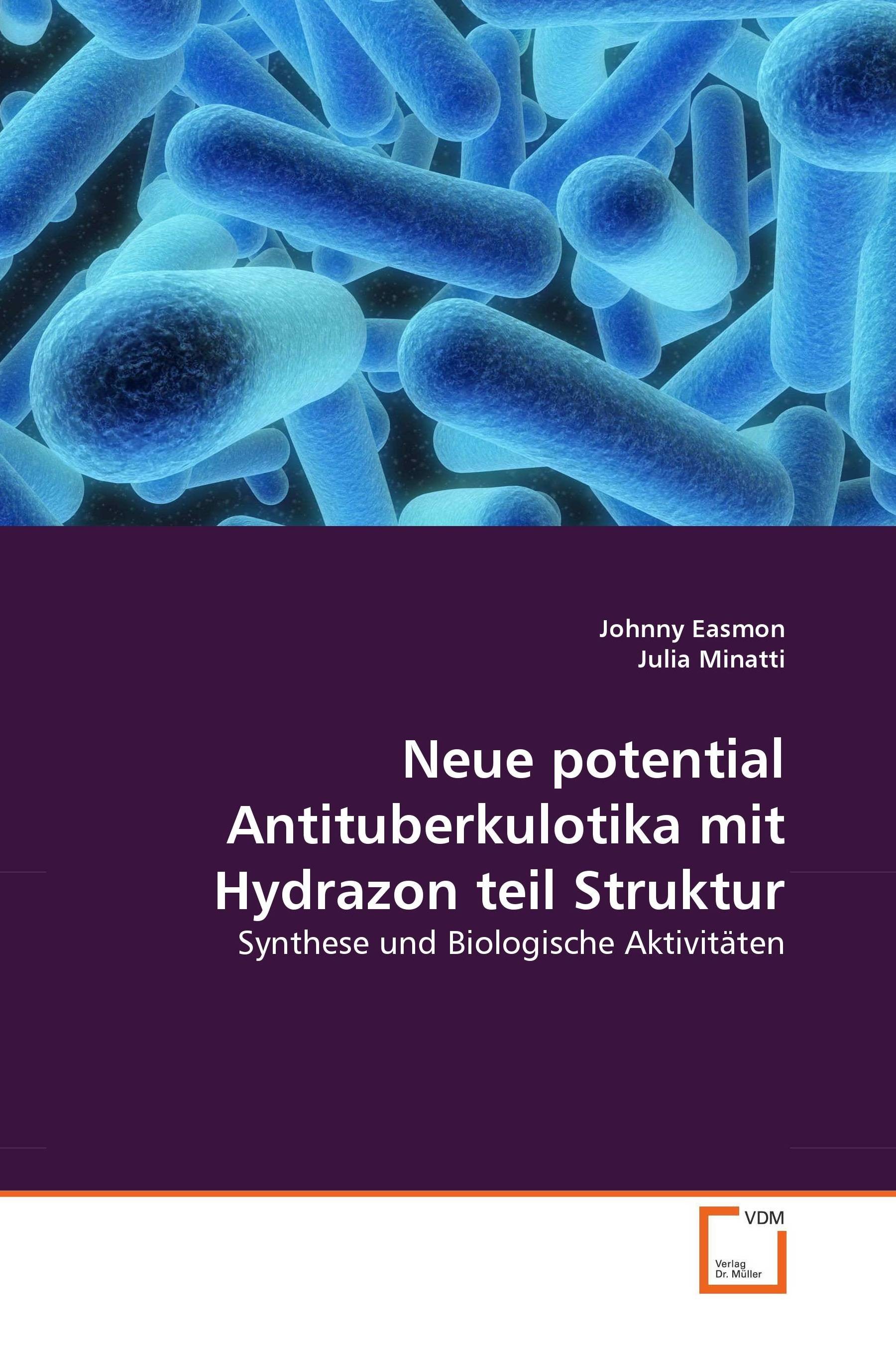 Cover Neue potential Antituberkulotika mit Hydrazon teil Struktur
