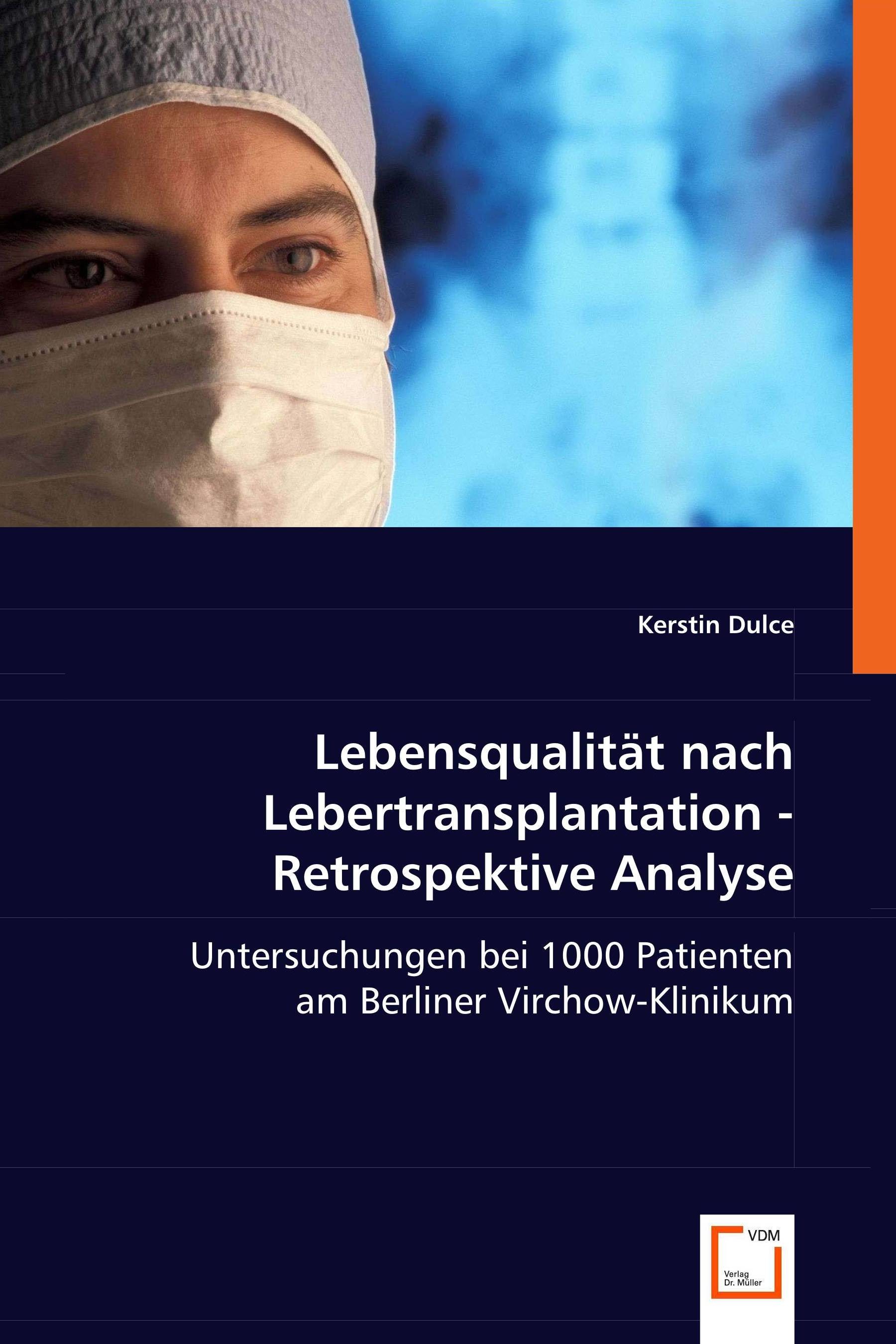 Cover Lebensqualität nach Lebertransplantation - Retrospektive Analyse