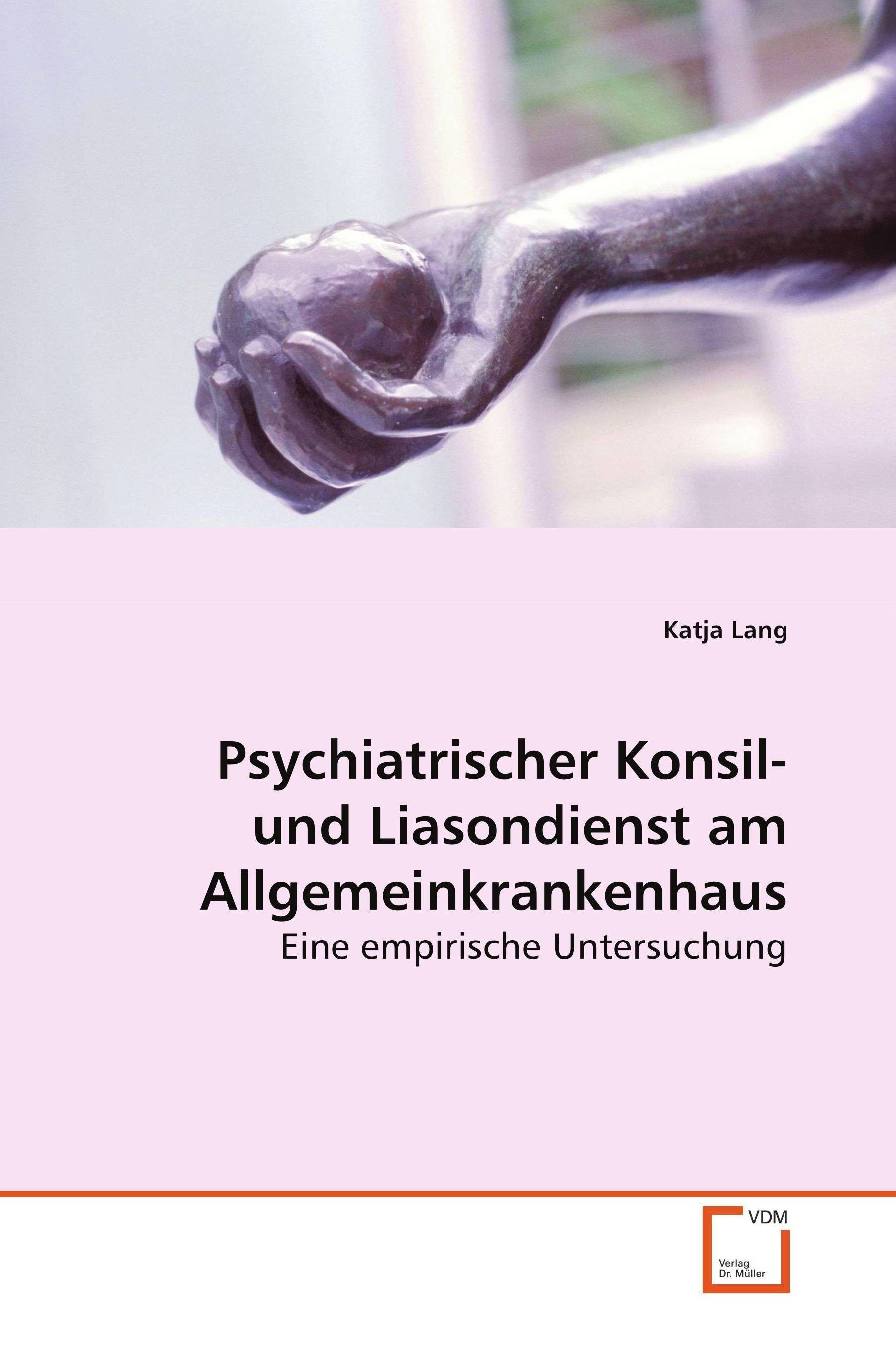Cover Psychiatrischer Konsil- und Liasondienst amAllgemeinkrankenhaus