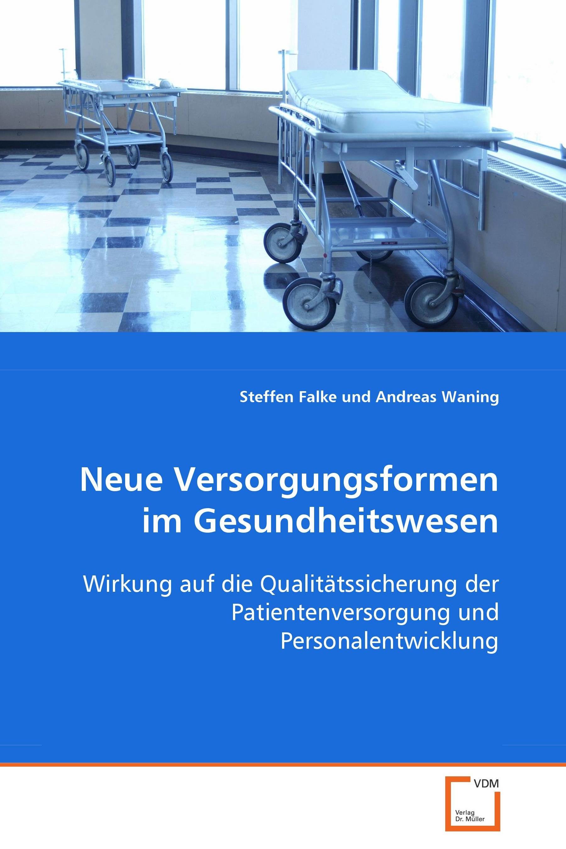 Cover Neue Versorgungsformen im Gesundheitswesen