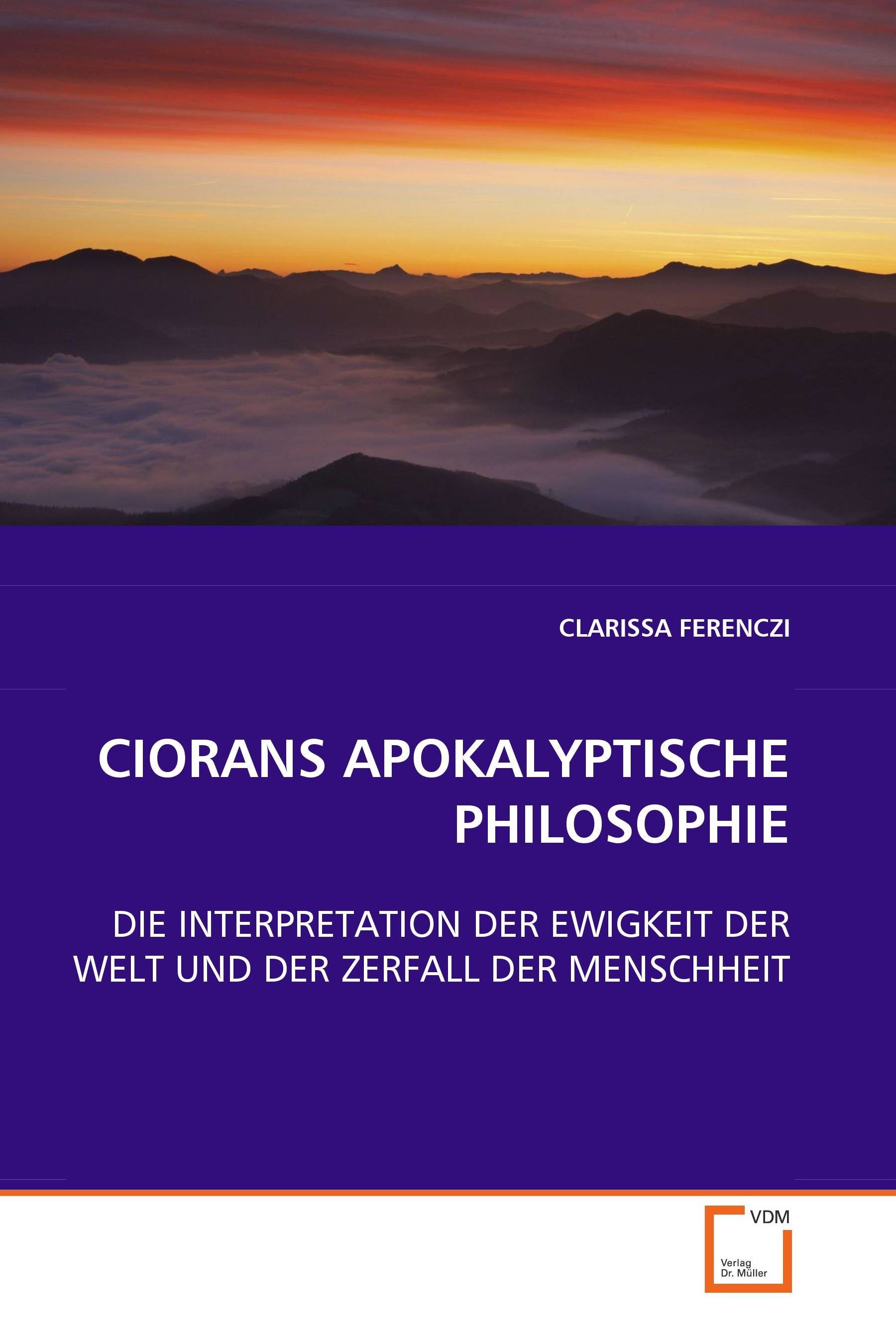 Cover CIORANS APOKALYPTISCHE PHILOSOPHIE