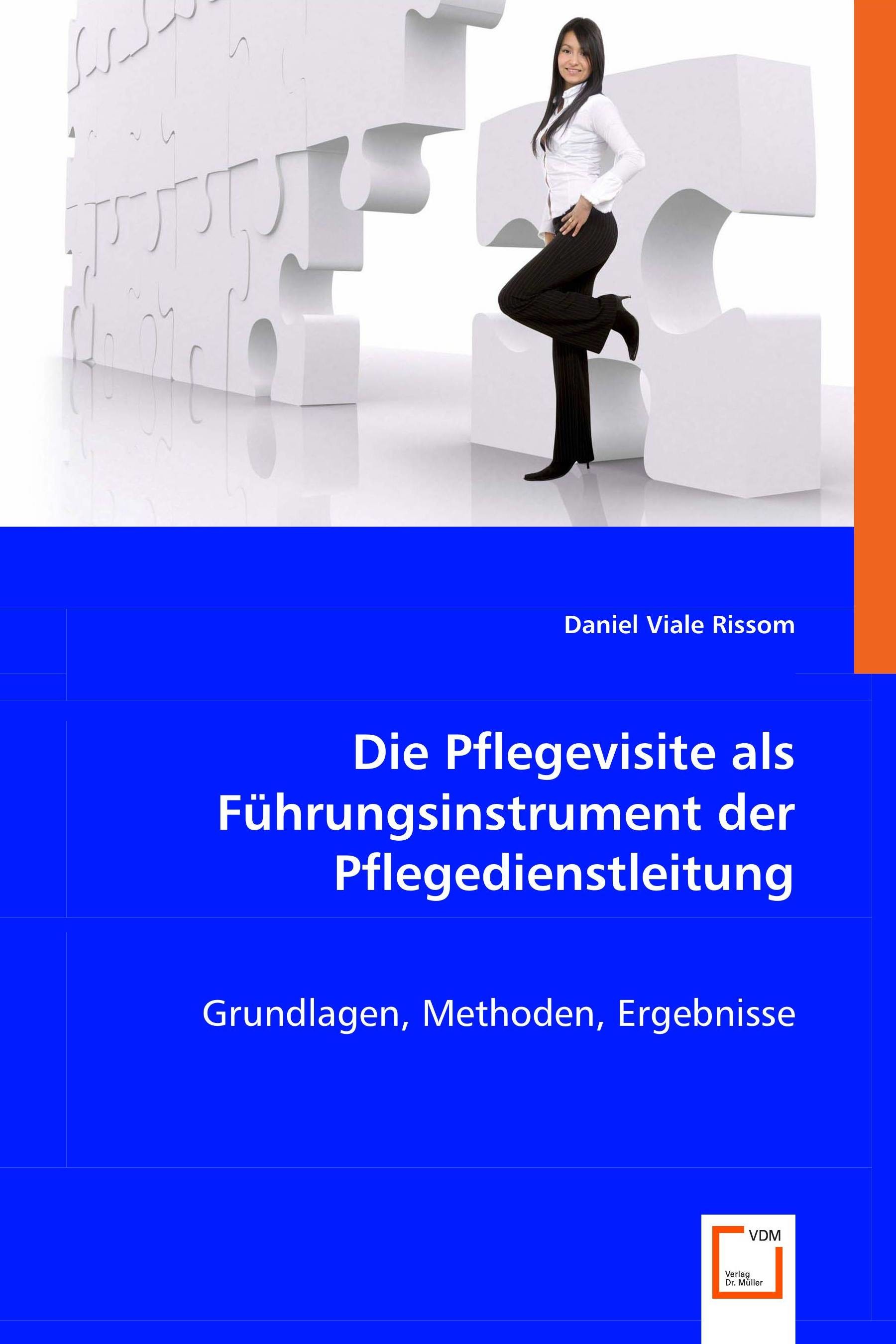 Die Pflegevisite als Führungsinstrument der Pflegedienstleitung