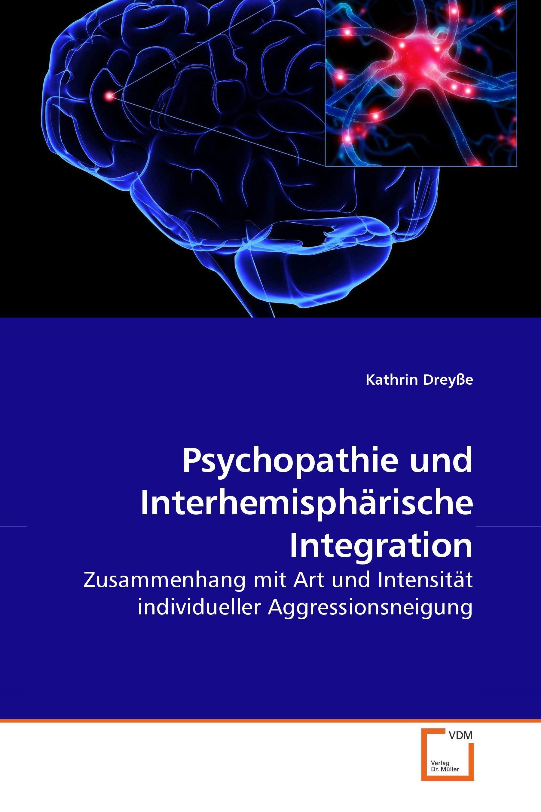Cover Psychopathie und Interhemisphärische Integration