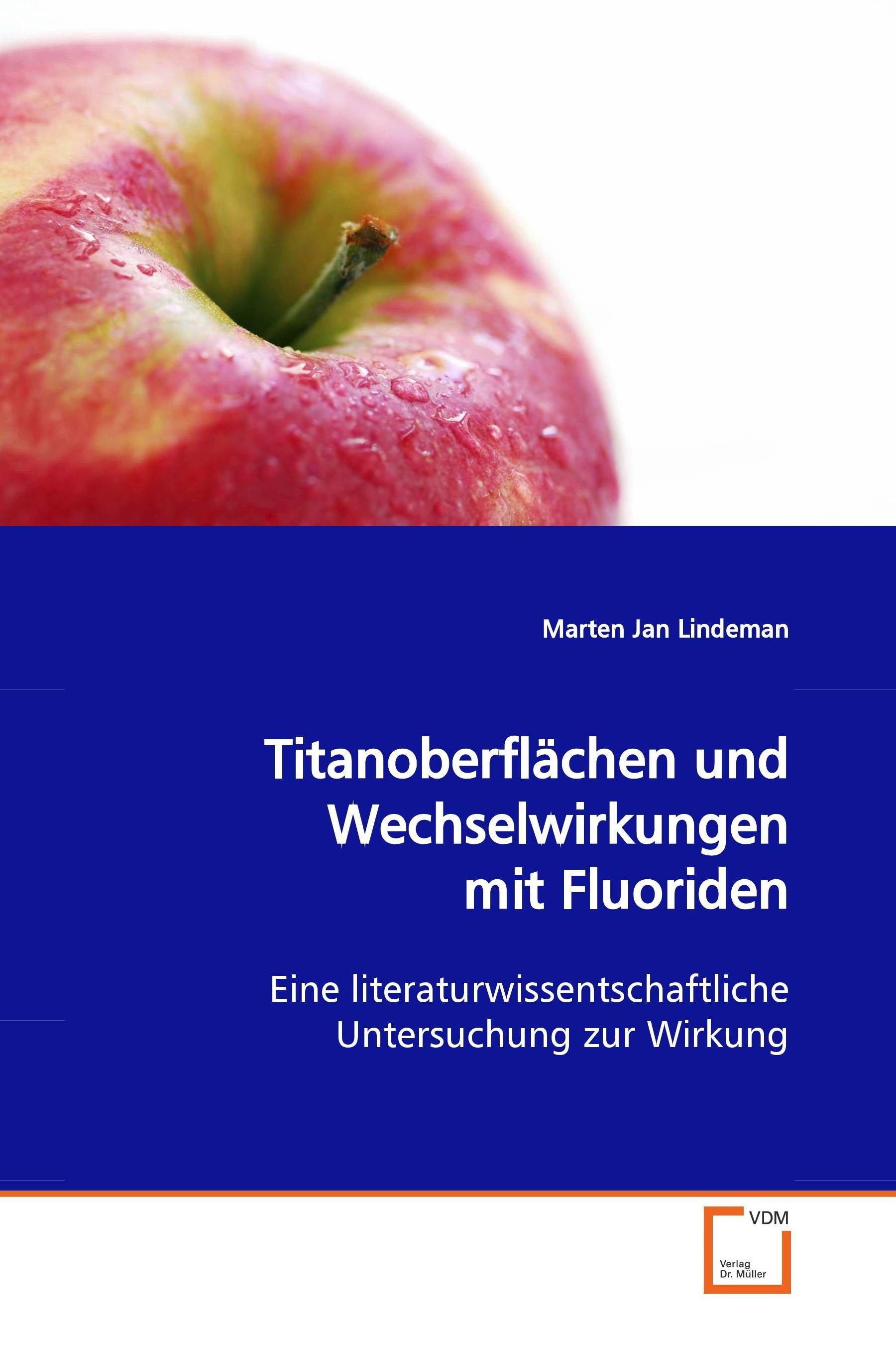 Cover Titanoberflächen und Wechselwirkungen mit Fluoriden