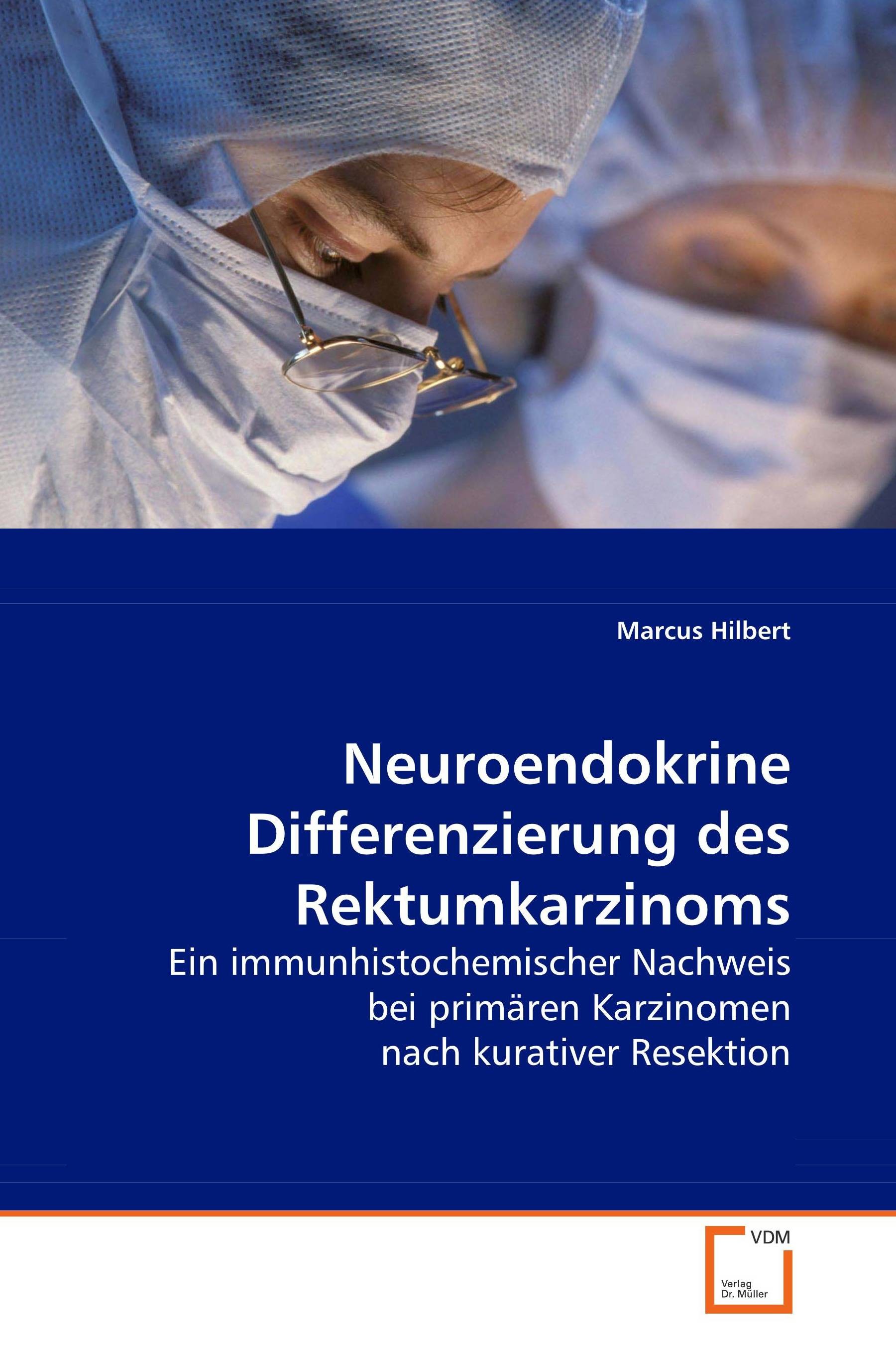 Cover Neuroendokrine Differenzierung des Rektumkarzinoms