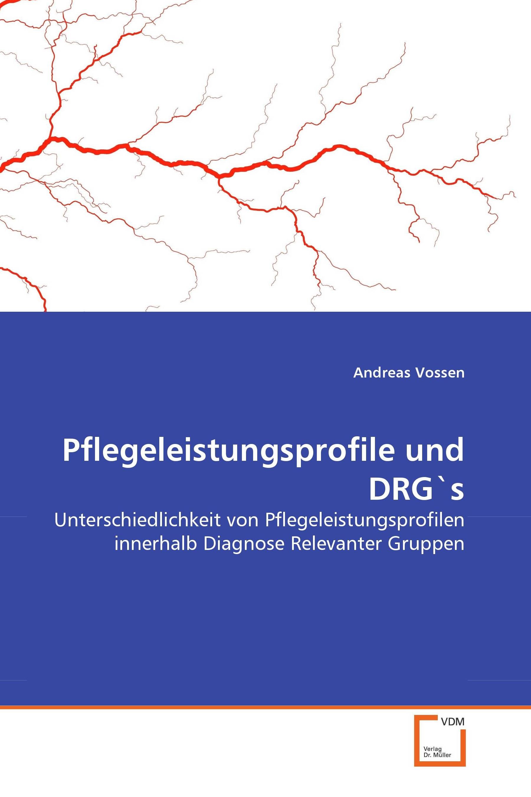 Pflegeleistungsprofile und DRG''s