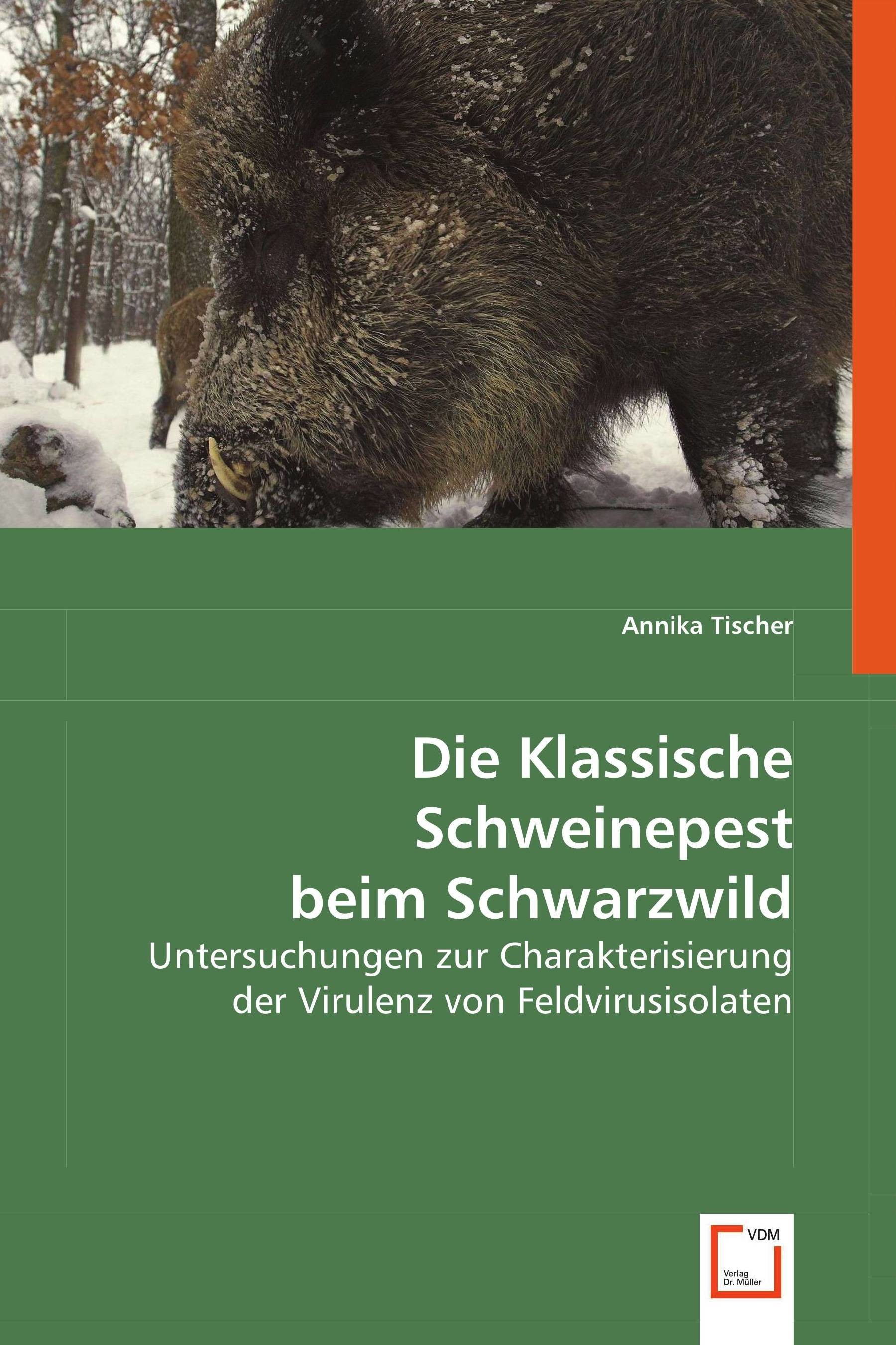 Cover Die Klassische Schweinepest beim Schwarzwild