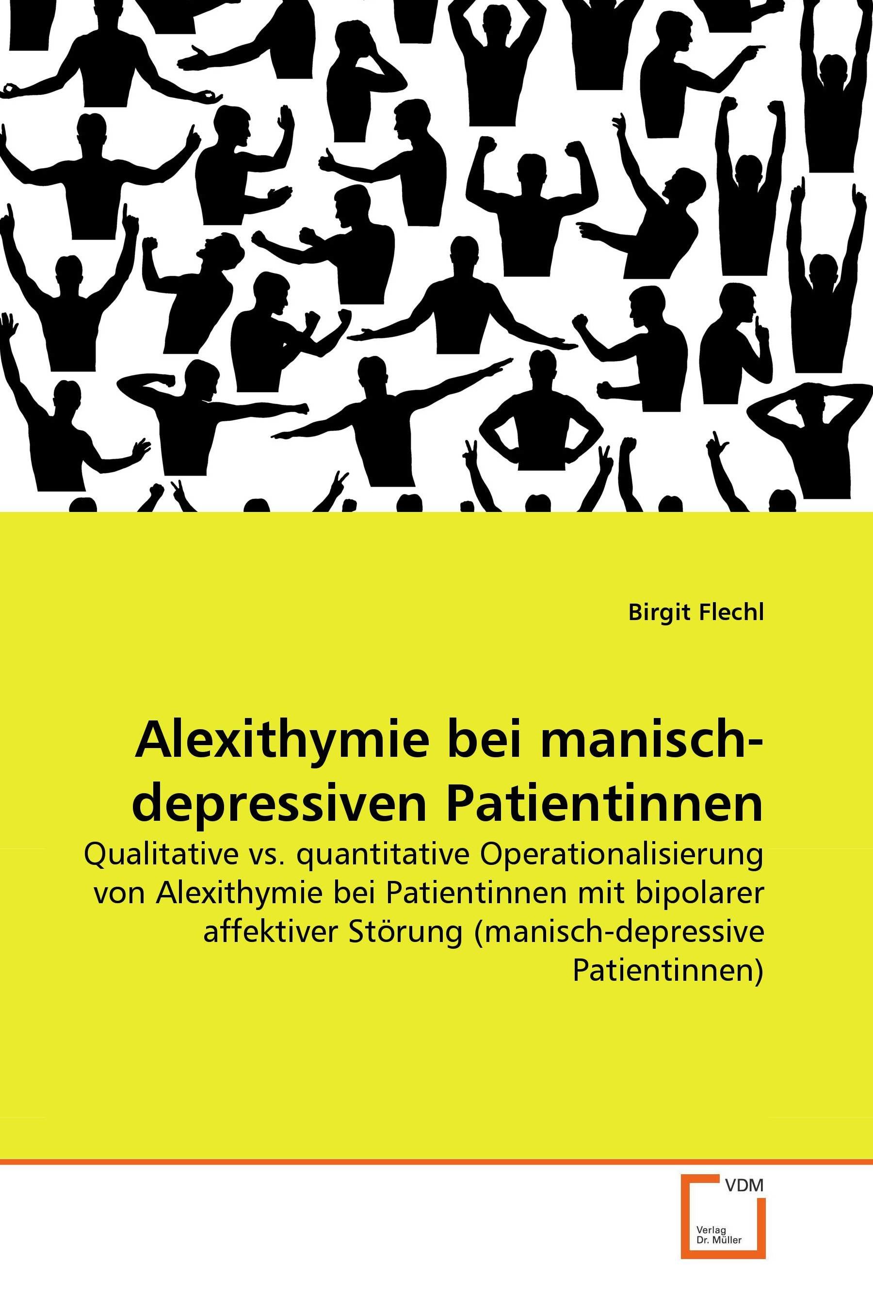 Cover Alexithymie bei manisch-depressiven Patientinnen
