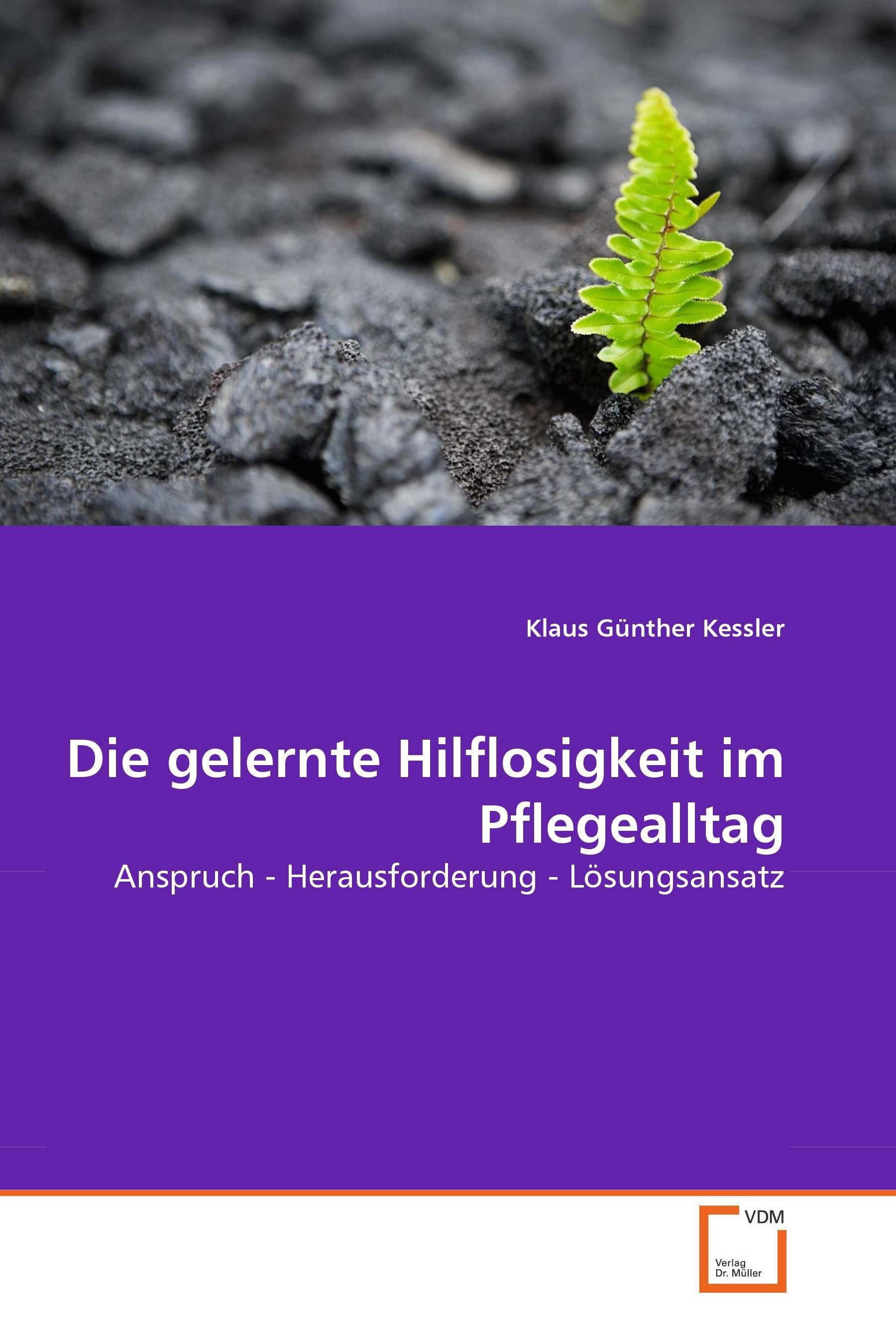 Cover Die gelernte Hilflosigkeit im Pflegealltag