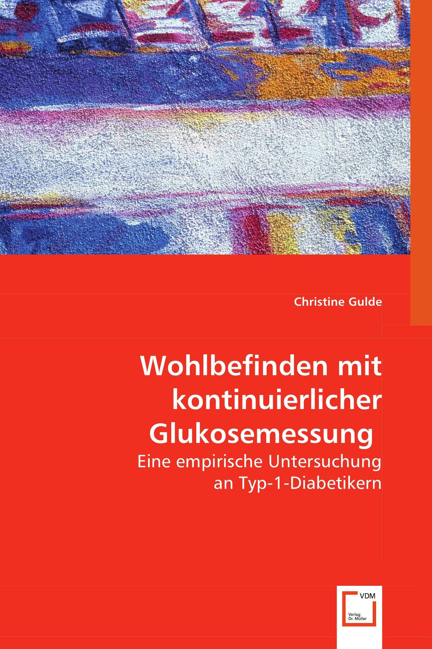 Cover Wohlbefinden mit kontinuierlicher Glukosemessung