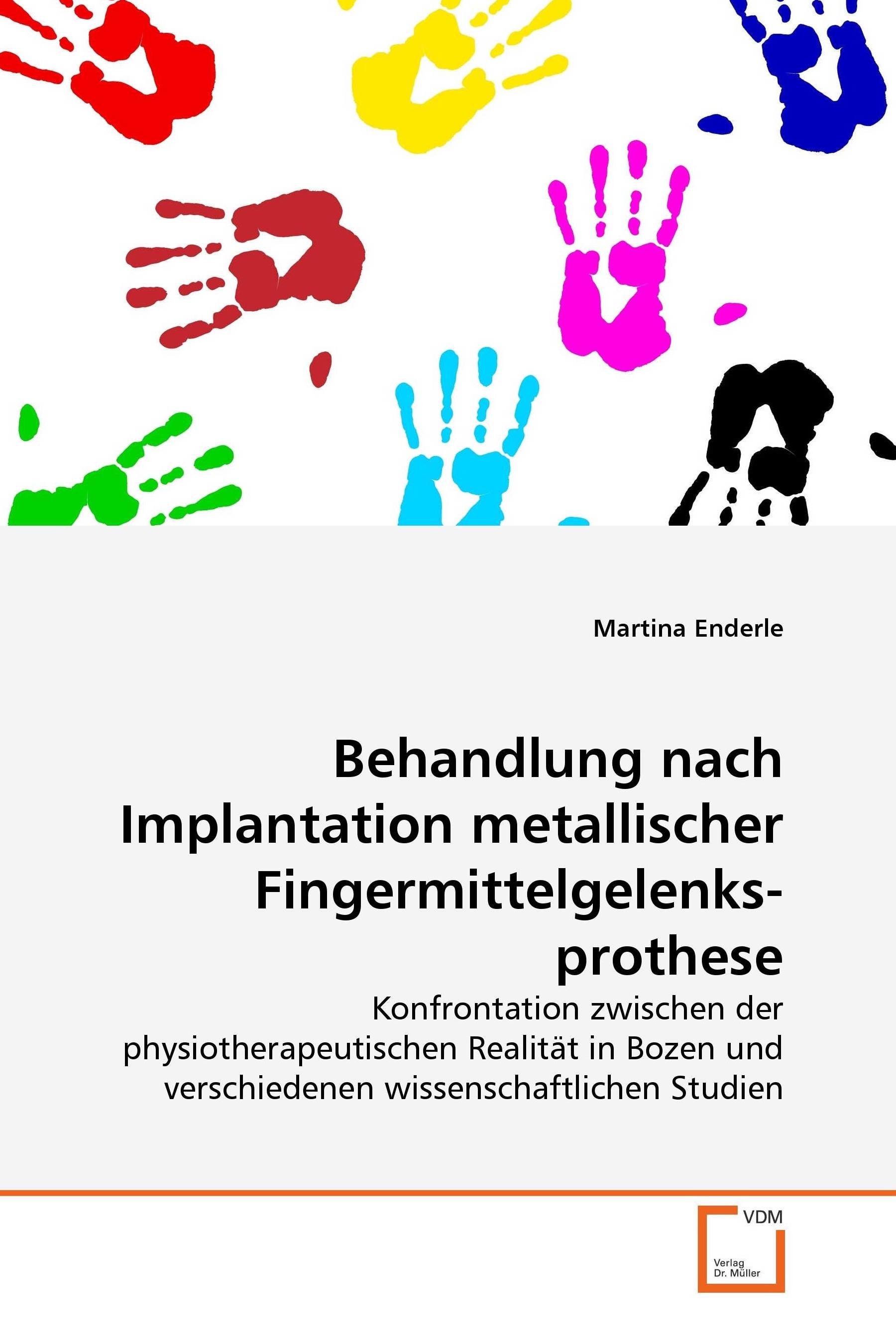 Behandlung nach Implantation metallischer Fingermittelgelenks-prothese