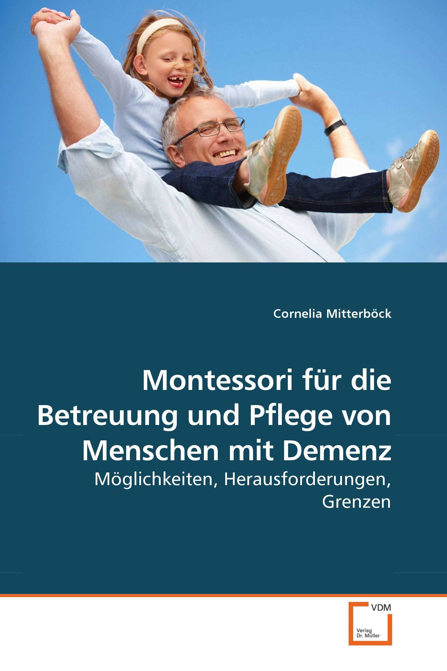 Cover Montessori für die Betreuung und Pflege von Menschen mit Demenz