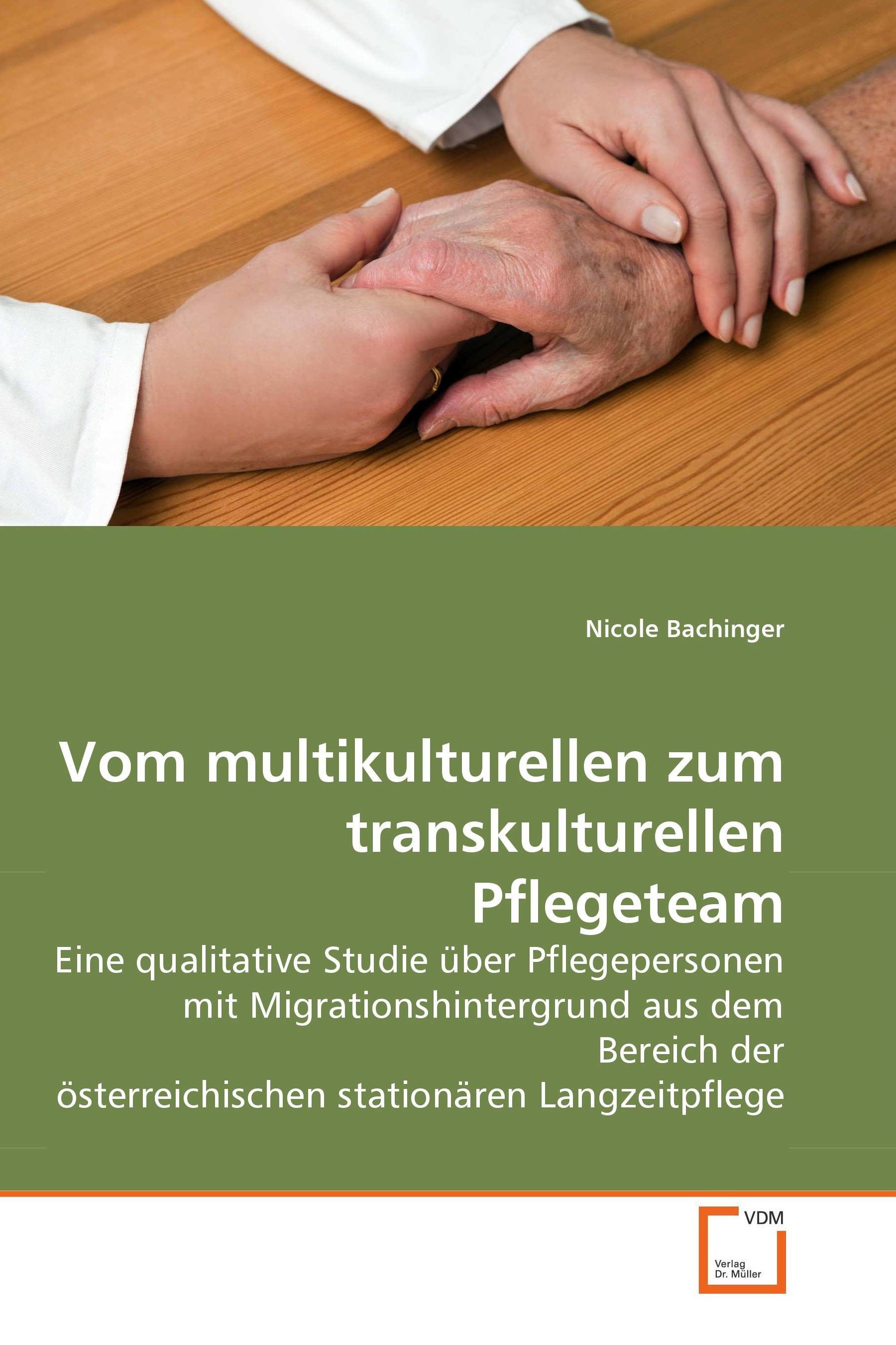 Cover Vom multikulturellen zum transkulturellen Pflegeteam