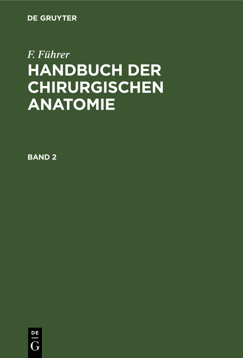 Cover F. Führer: Handbuch der chirurgischen Anatomie. Band 2