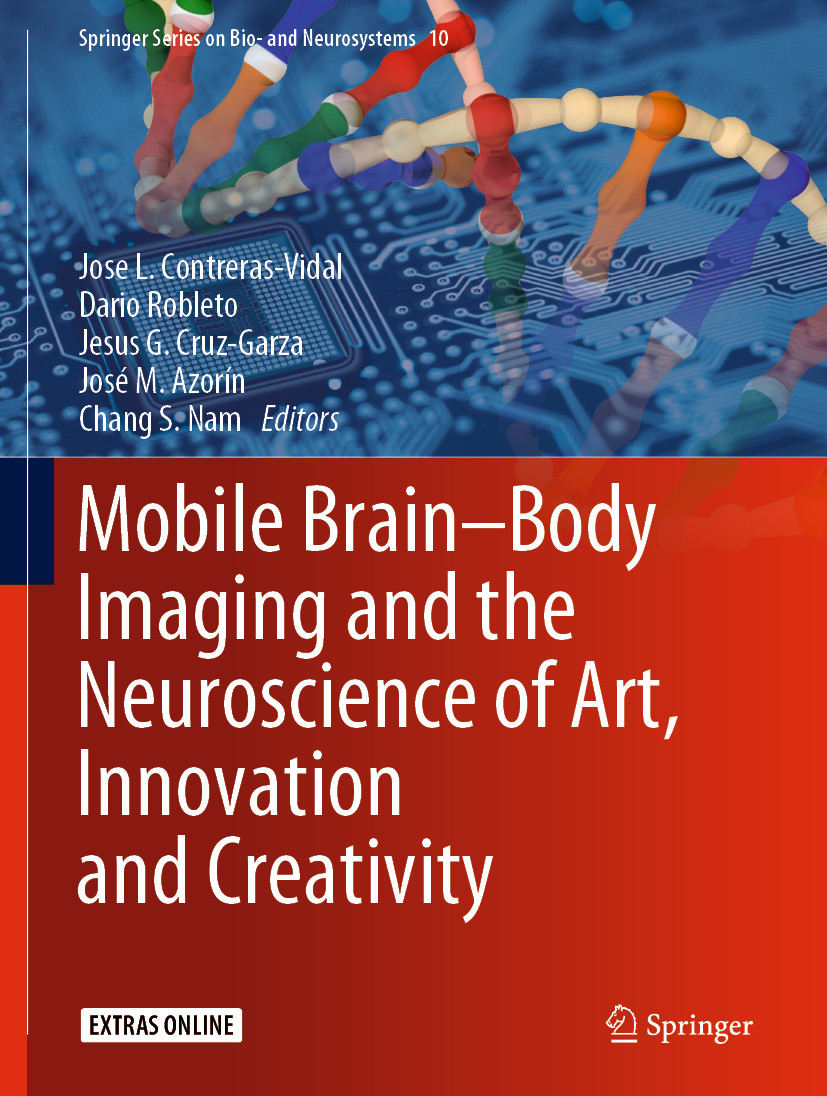 Cover Mobile Brain-Body Imaging and the Neuroscience of Art, Innovation and Creativity
