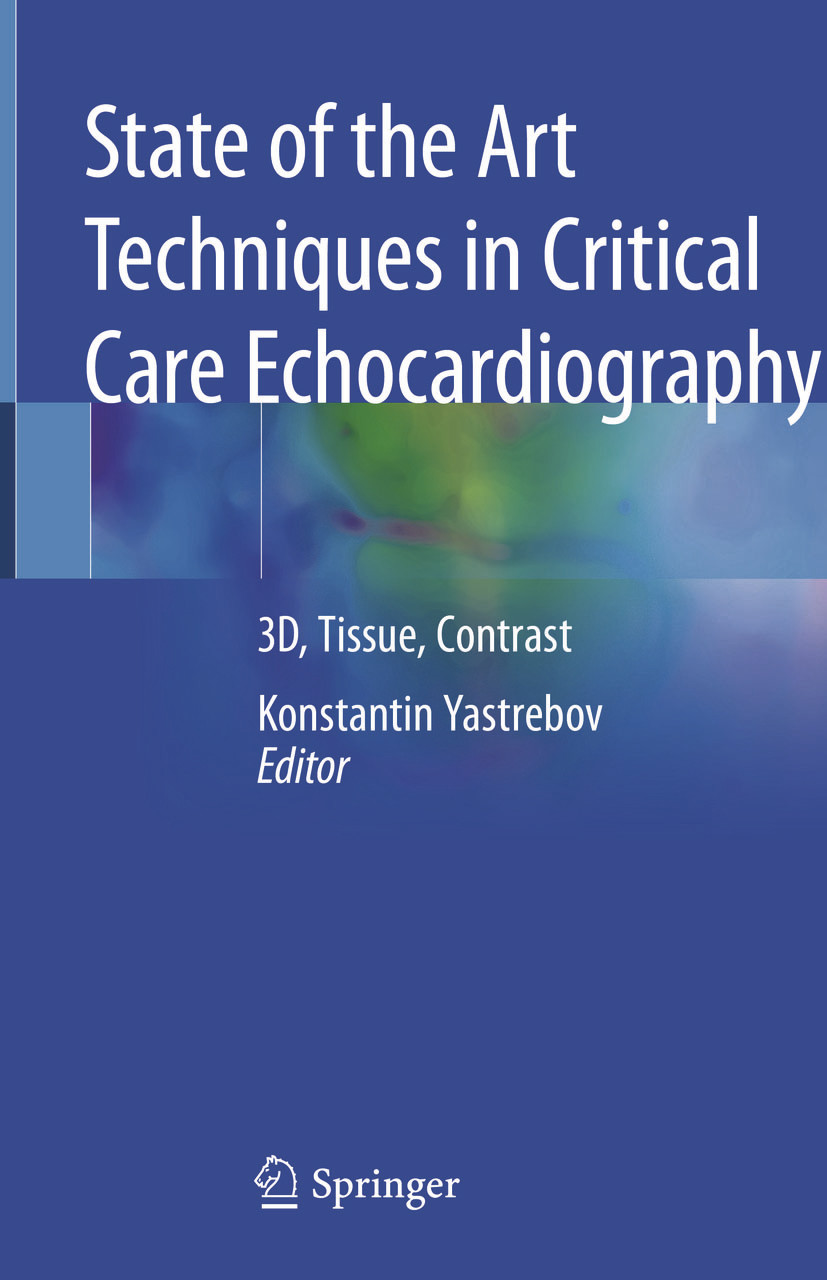 State of the Art Techniques in Critical Care Echocardiography