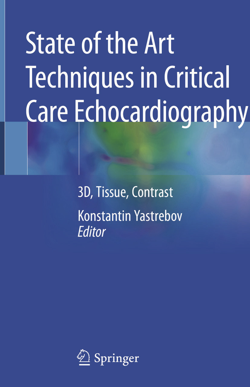 Cover State of the Art Techniques in Critical Care Echocardiography