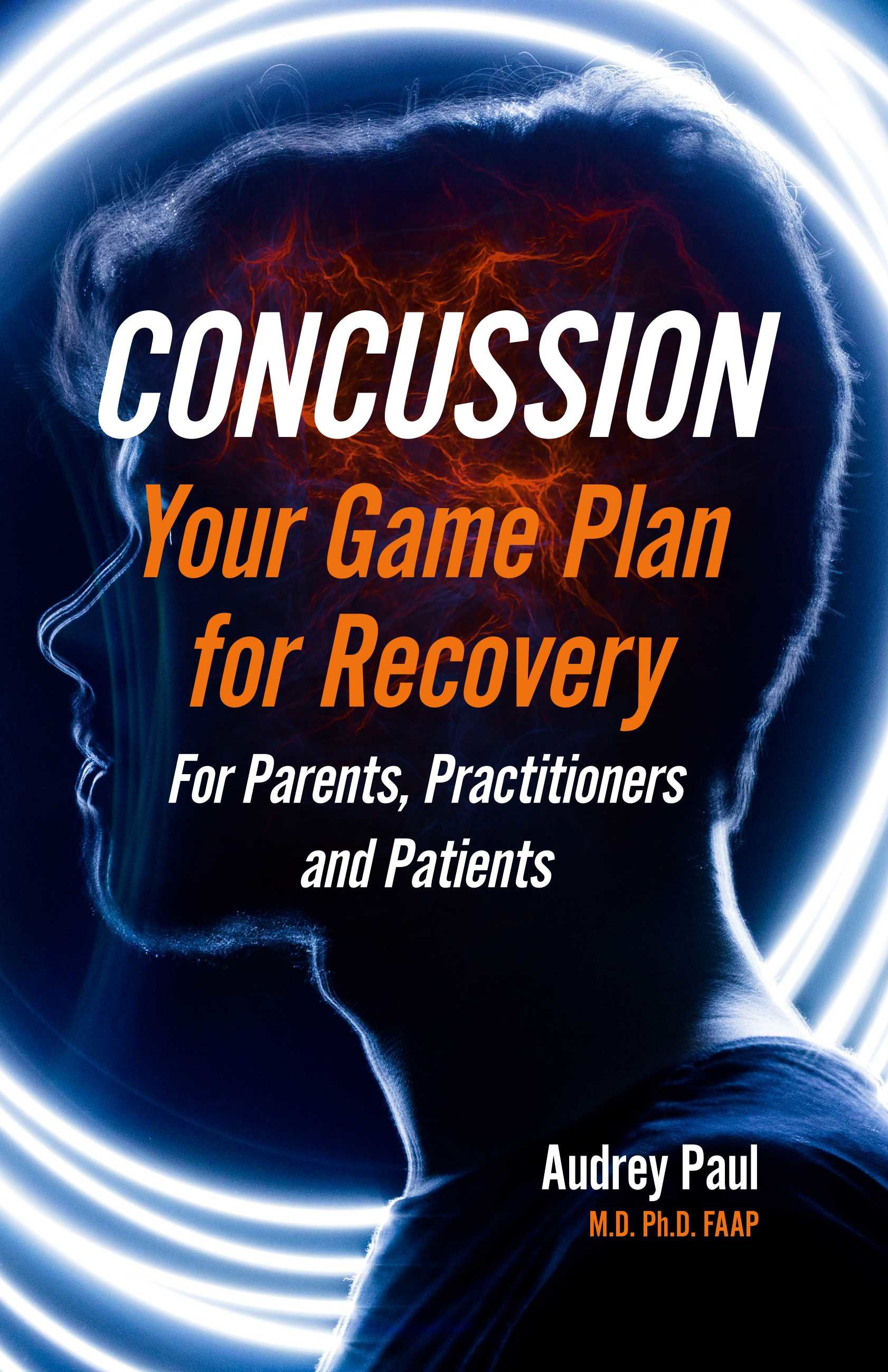 Cover Concussion - Your Game Plan for Recovery