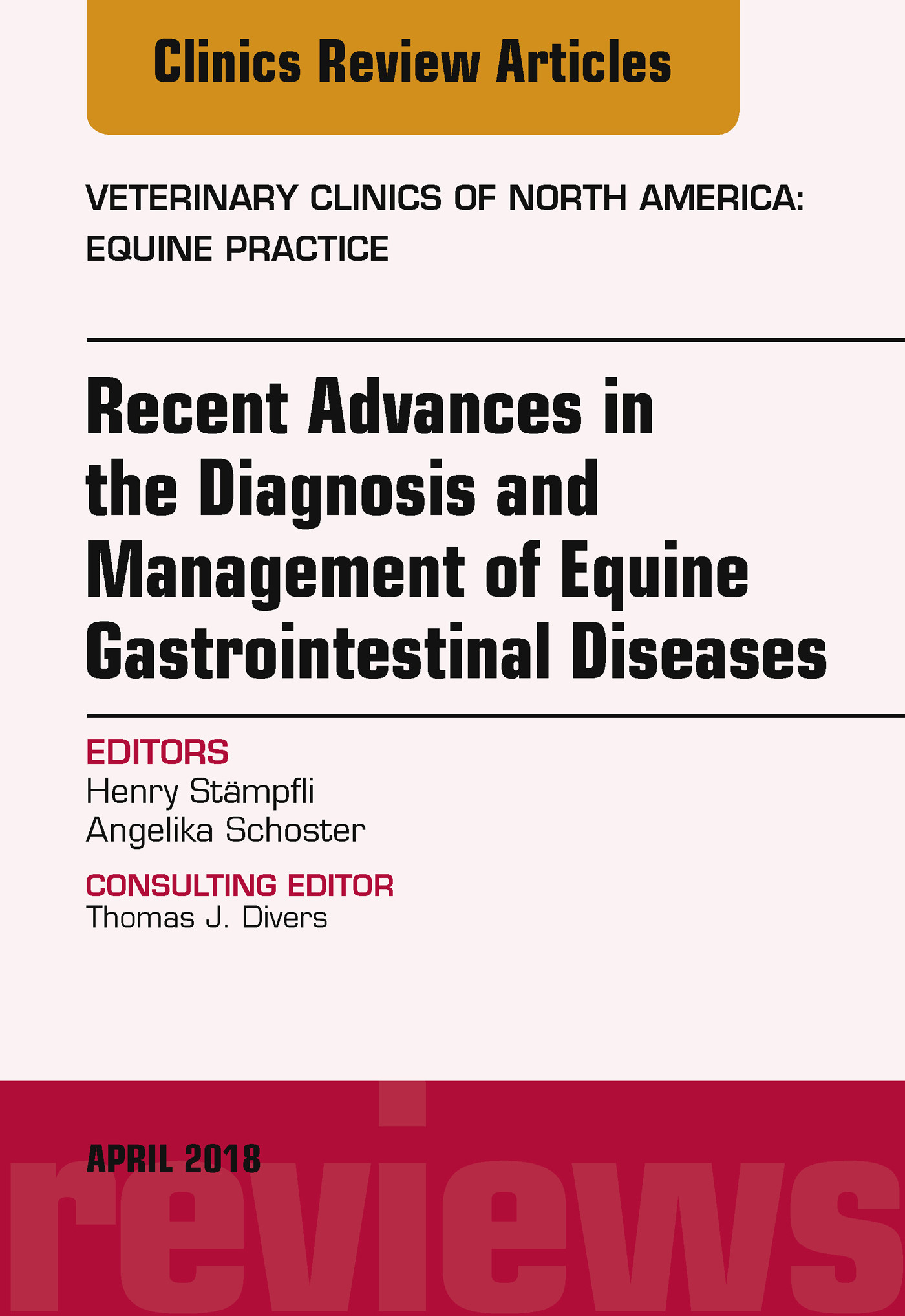 Cover Equine Gastroenterology, An Issue of Veterinary Clinics of North America: Equine Practice, E-Book