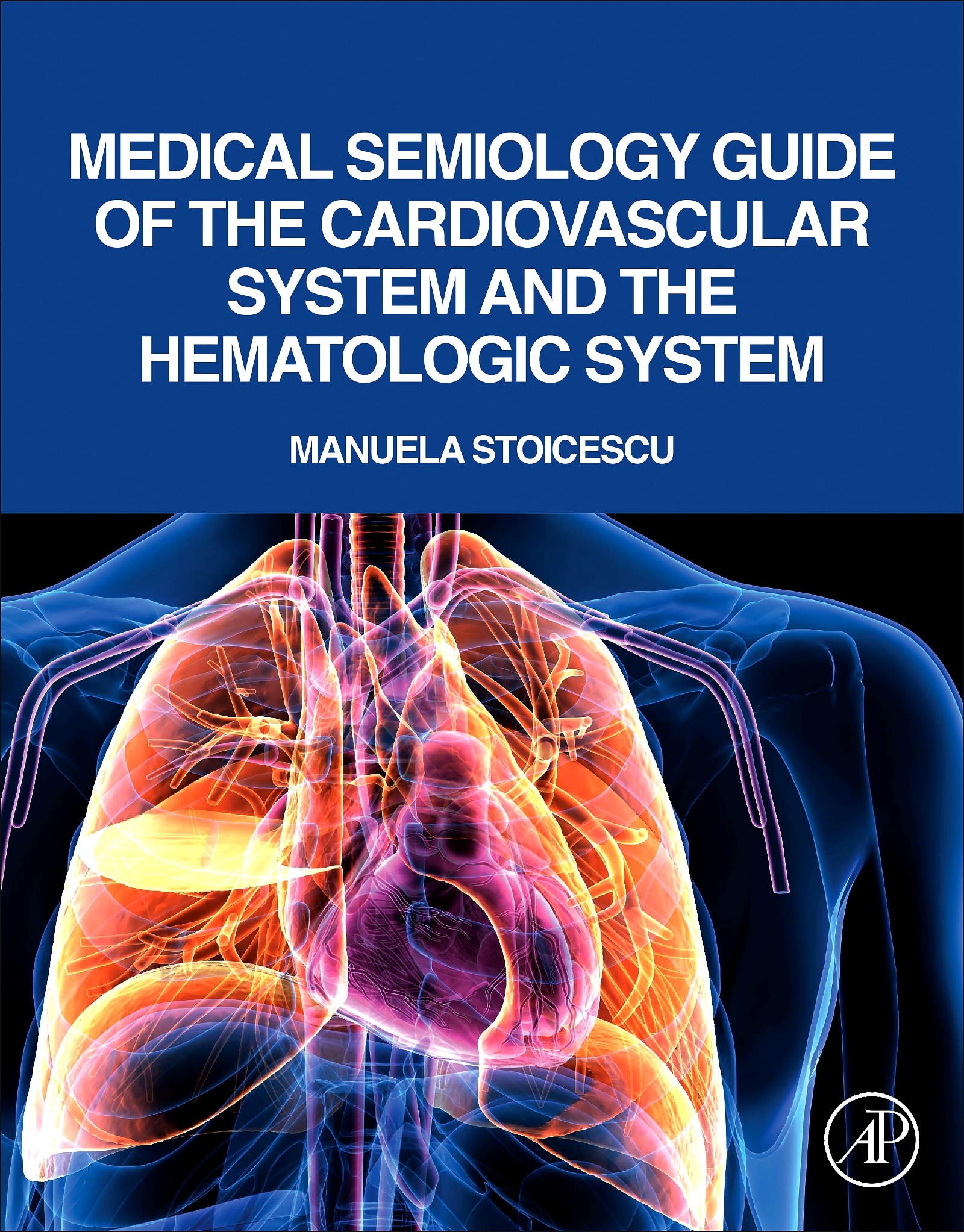 Cover Medical Semiology Guide of the Cardiovascular System and the Hematologic System