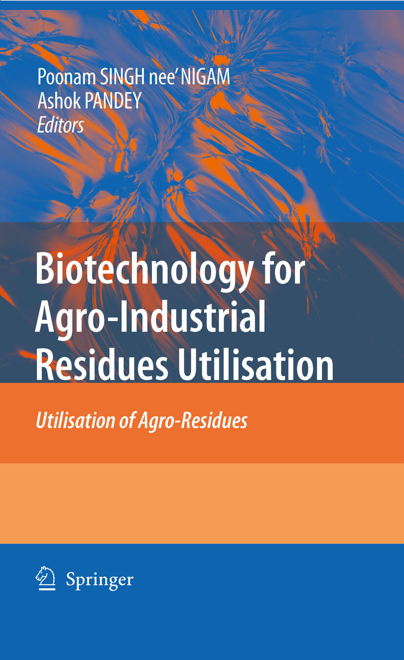 Biotechnology for Agro-Industrial Residues Utilisation