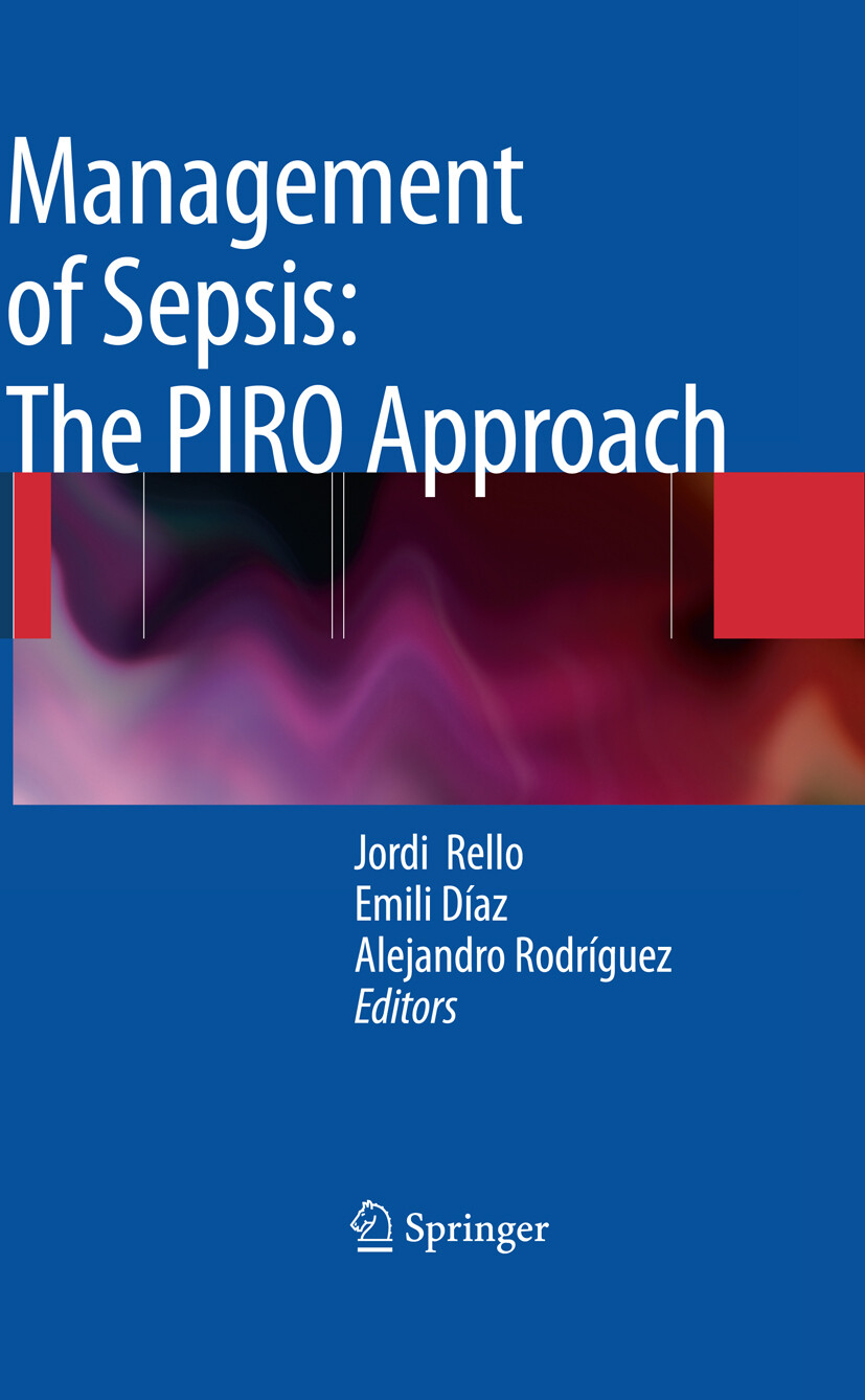 Management of Sepsis: the PIRO Approach