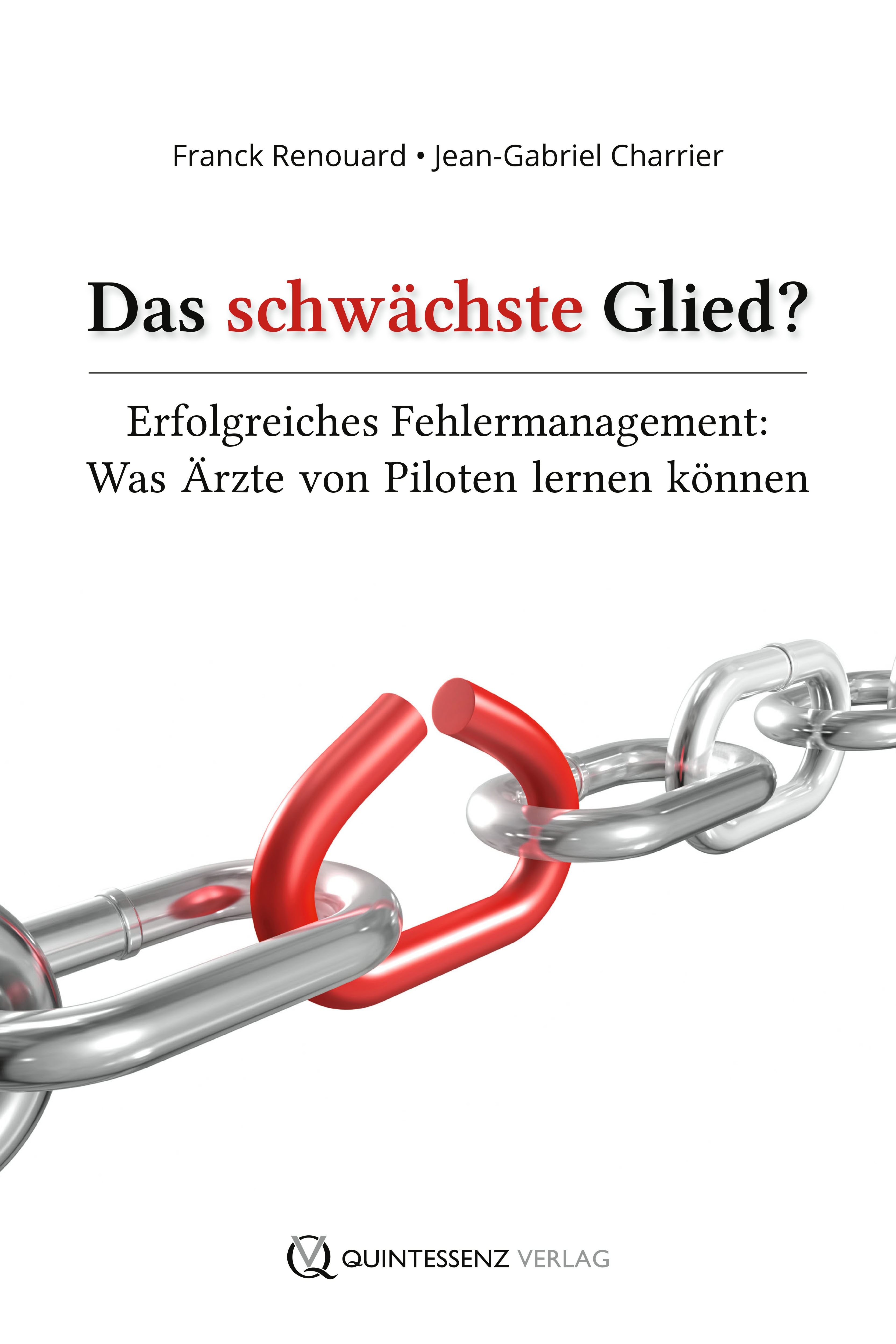Cover Das schwächste Glied?