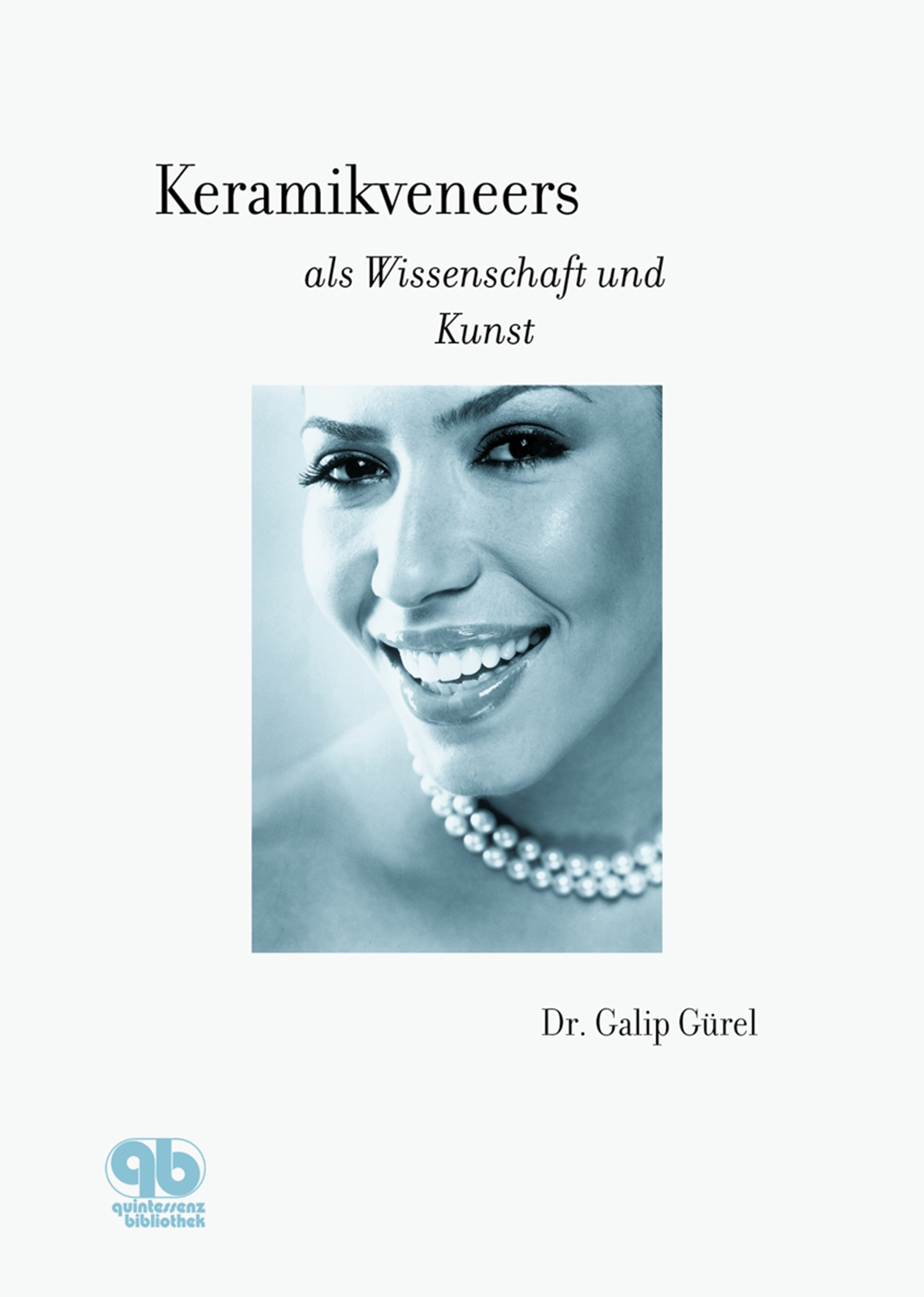 Cover Keramikveneers als Wissenschaft und Kunst