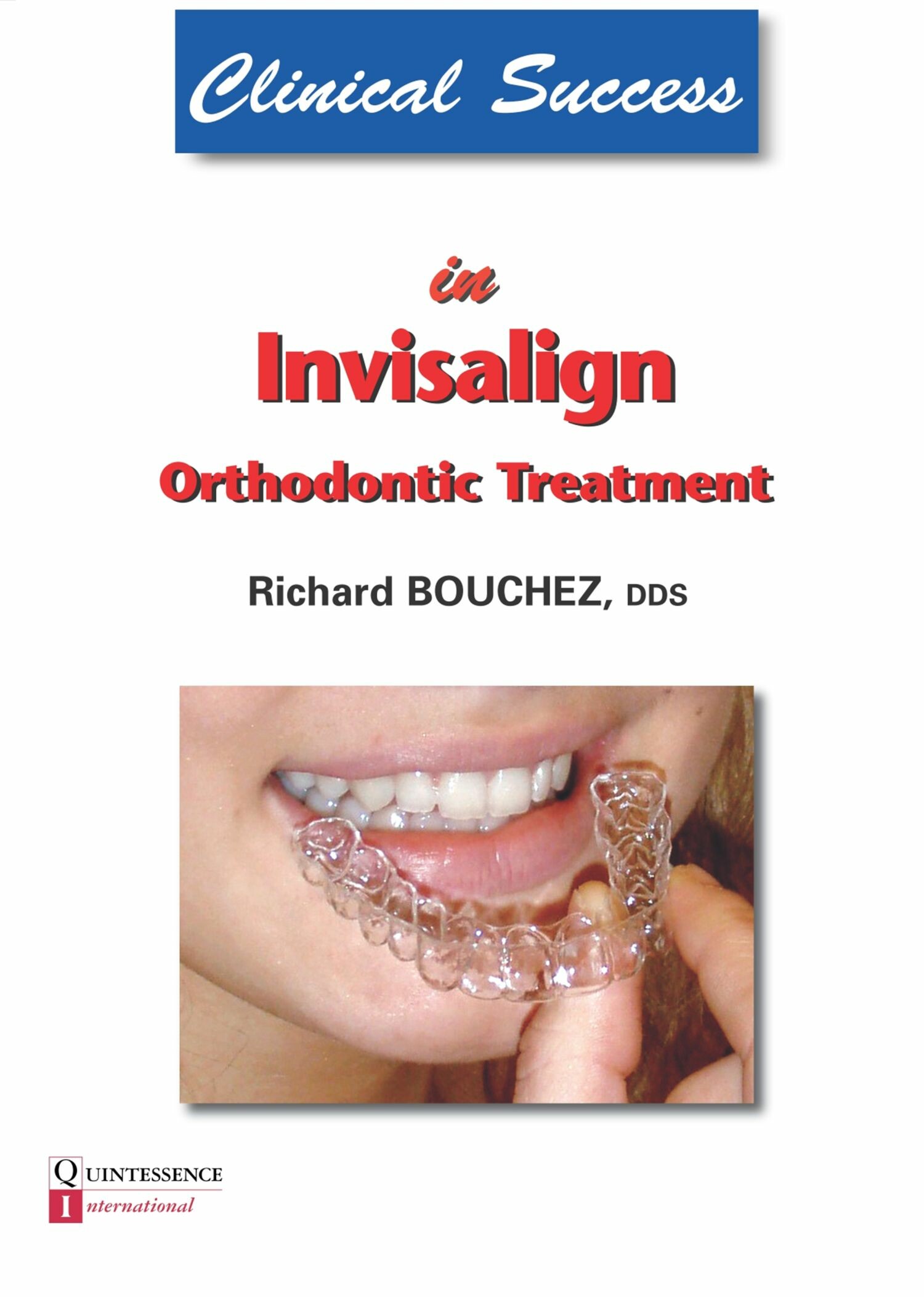 Cover Clinical Success in Invisalign Orthodontic Treatment