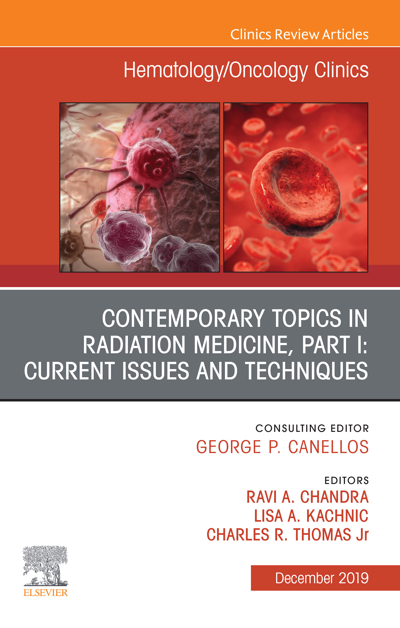 Cover Contemporary Topics in Radiation Medicine, Part I: Current Issues and Techniques, E-Book