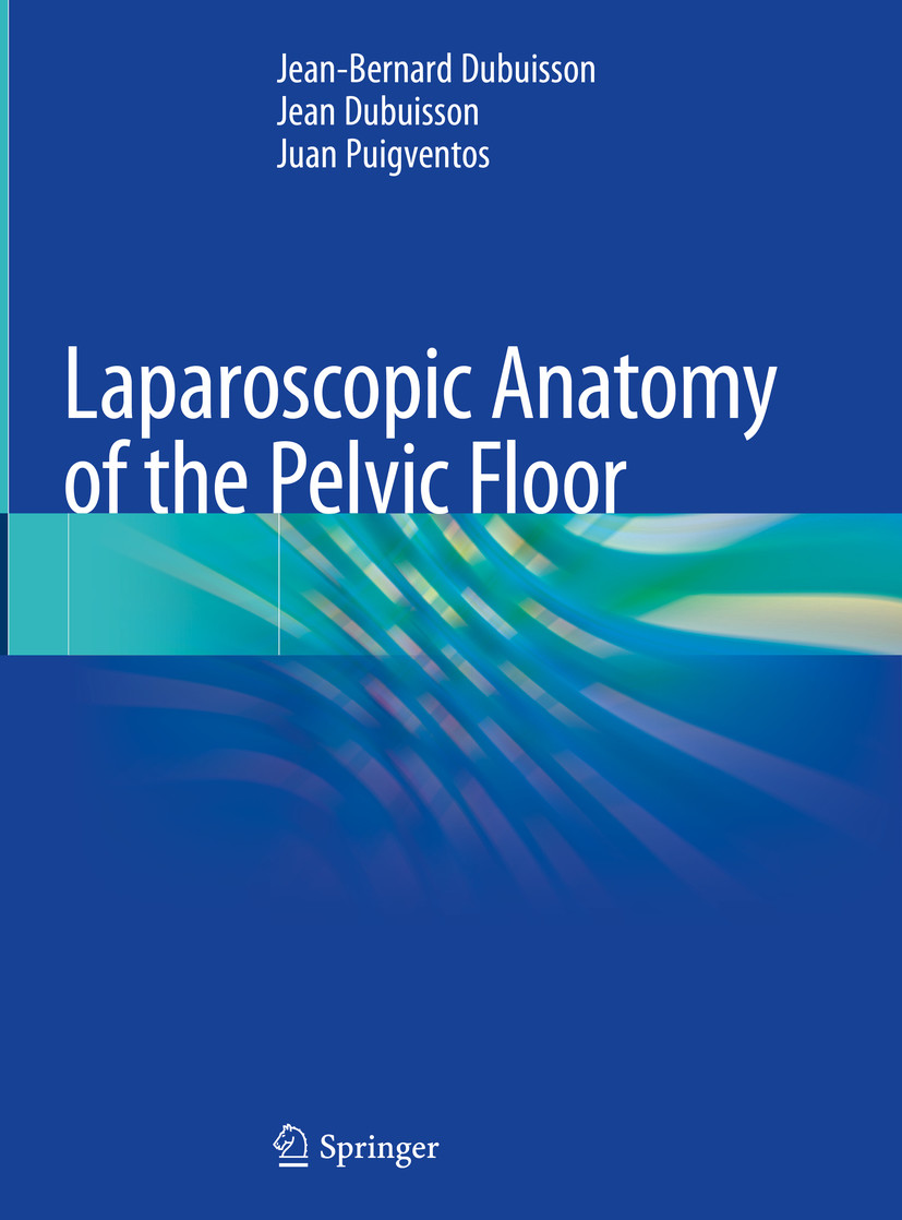 Cover Laparoscopic Anatomy of the Pelvic Floor