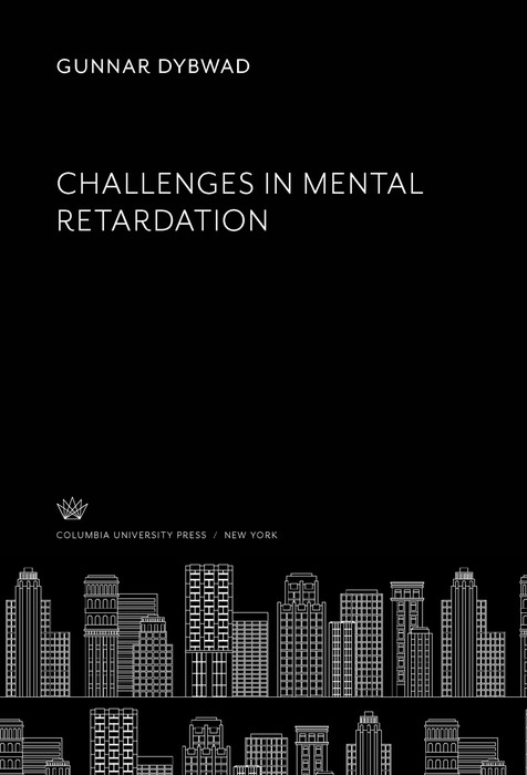 Challenges in Mental Retardation